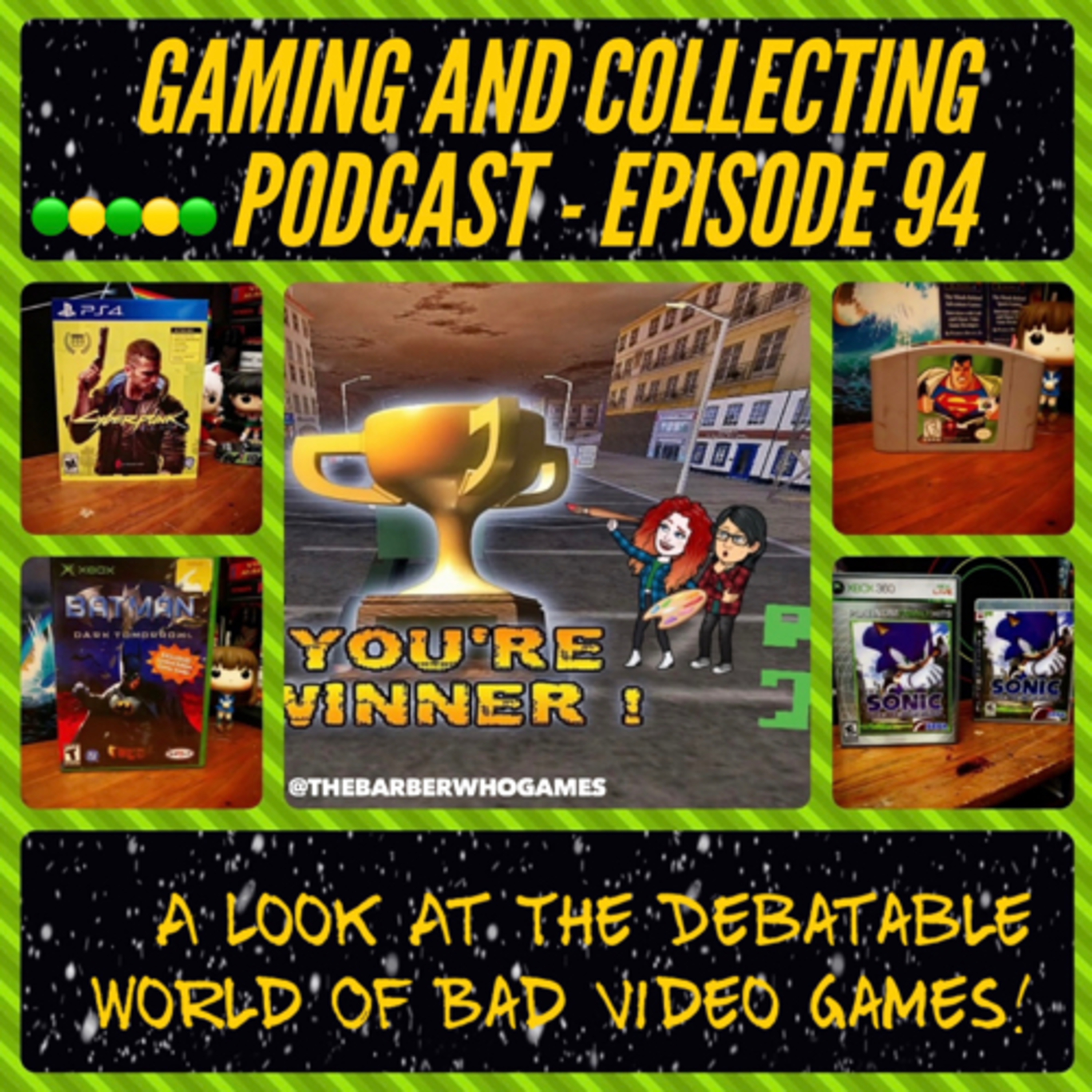 G&C Podcast - Episode 94: A Look At The Debatable World Of Bad Video Games! episode artwork