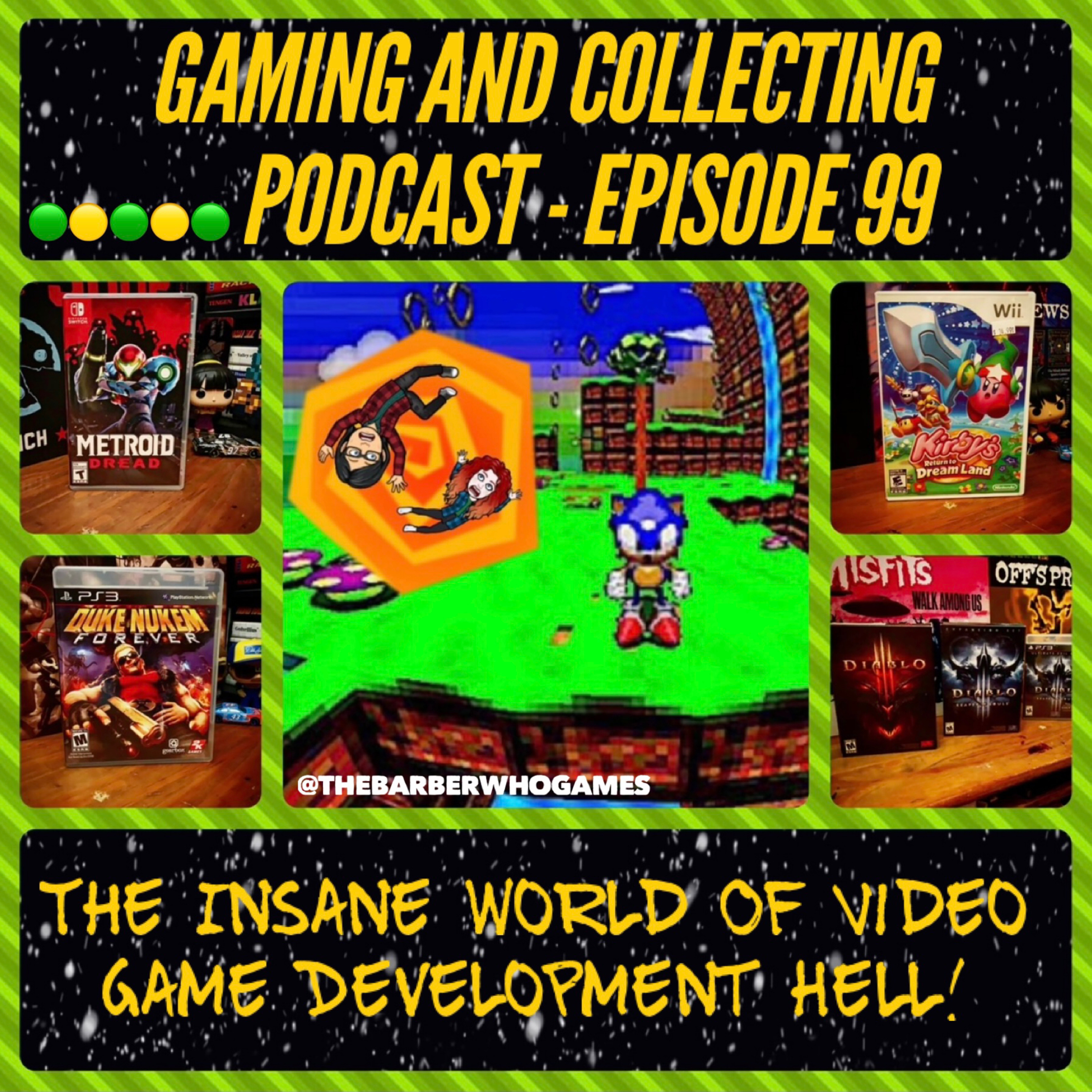 G&C Podcast - Episode 99: The Insane World Of Video Game Development Hell!  episode artwork