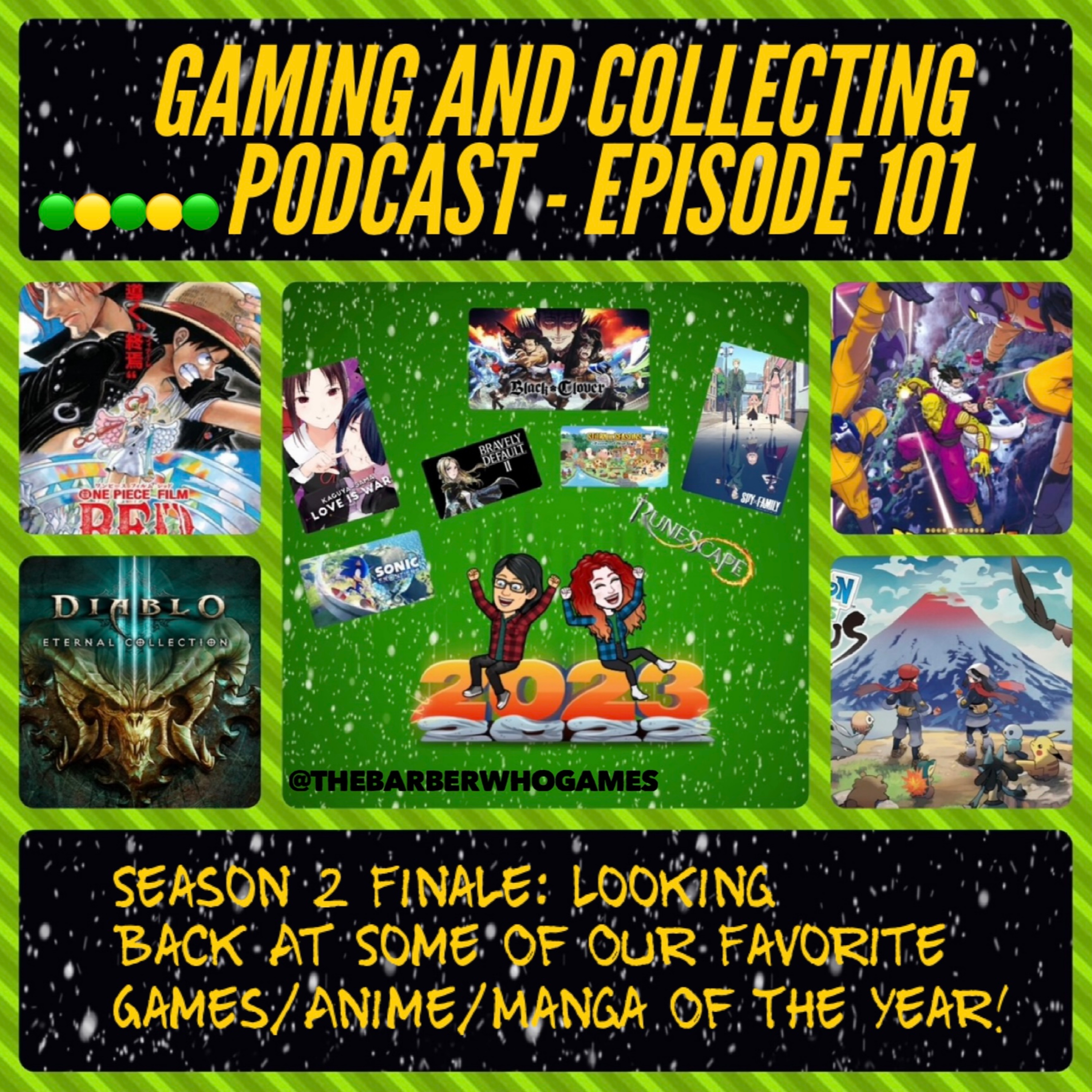 G&C Podcast - Episode 101: Season 2 Finale: Looking Back At Some Of Our Favorite Games/Anime/Manga Of The Year! episode artwork