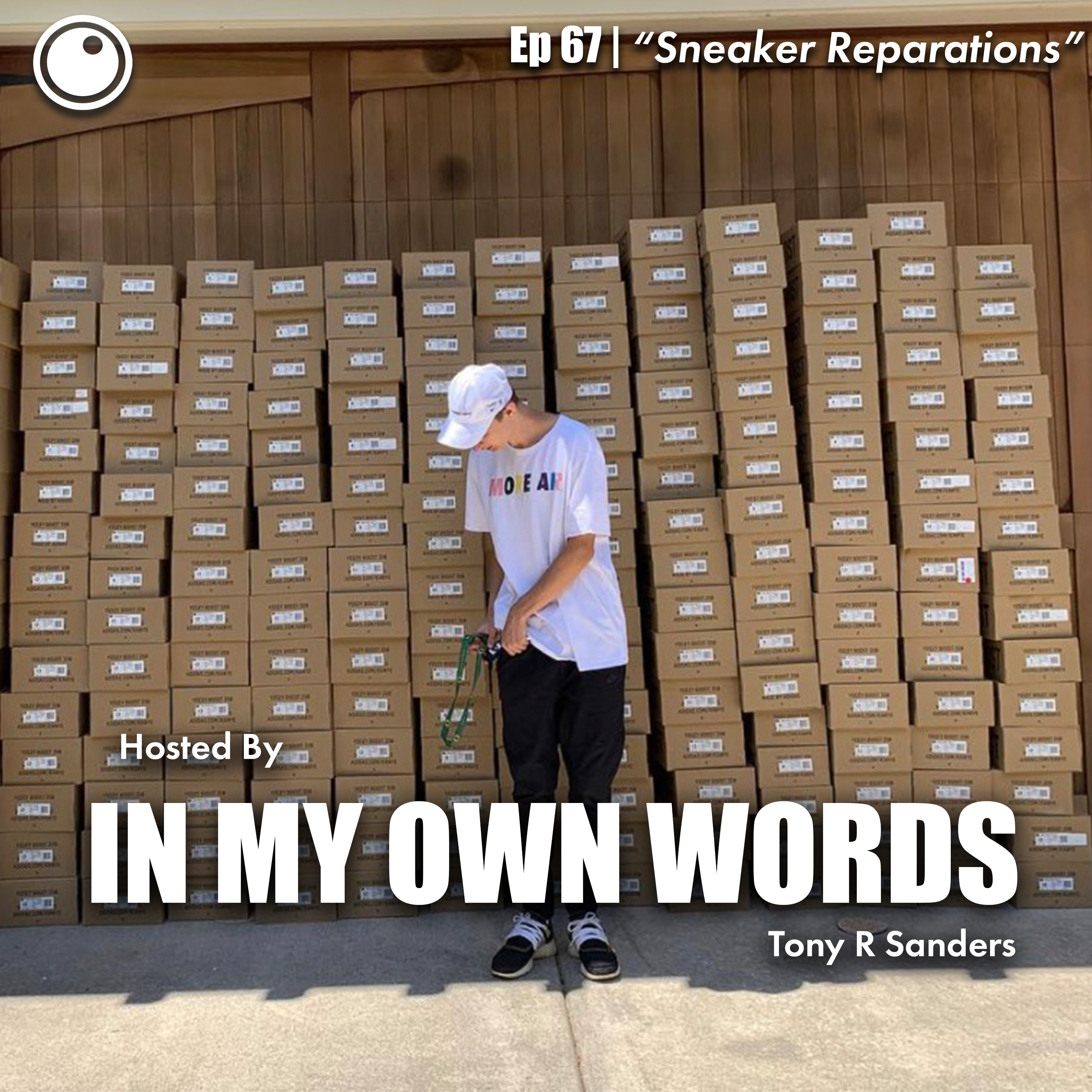 In My Own Words with Tony R Sanders