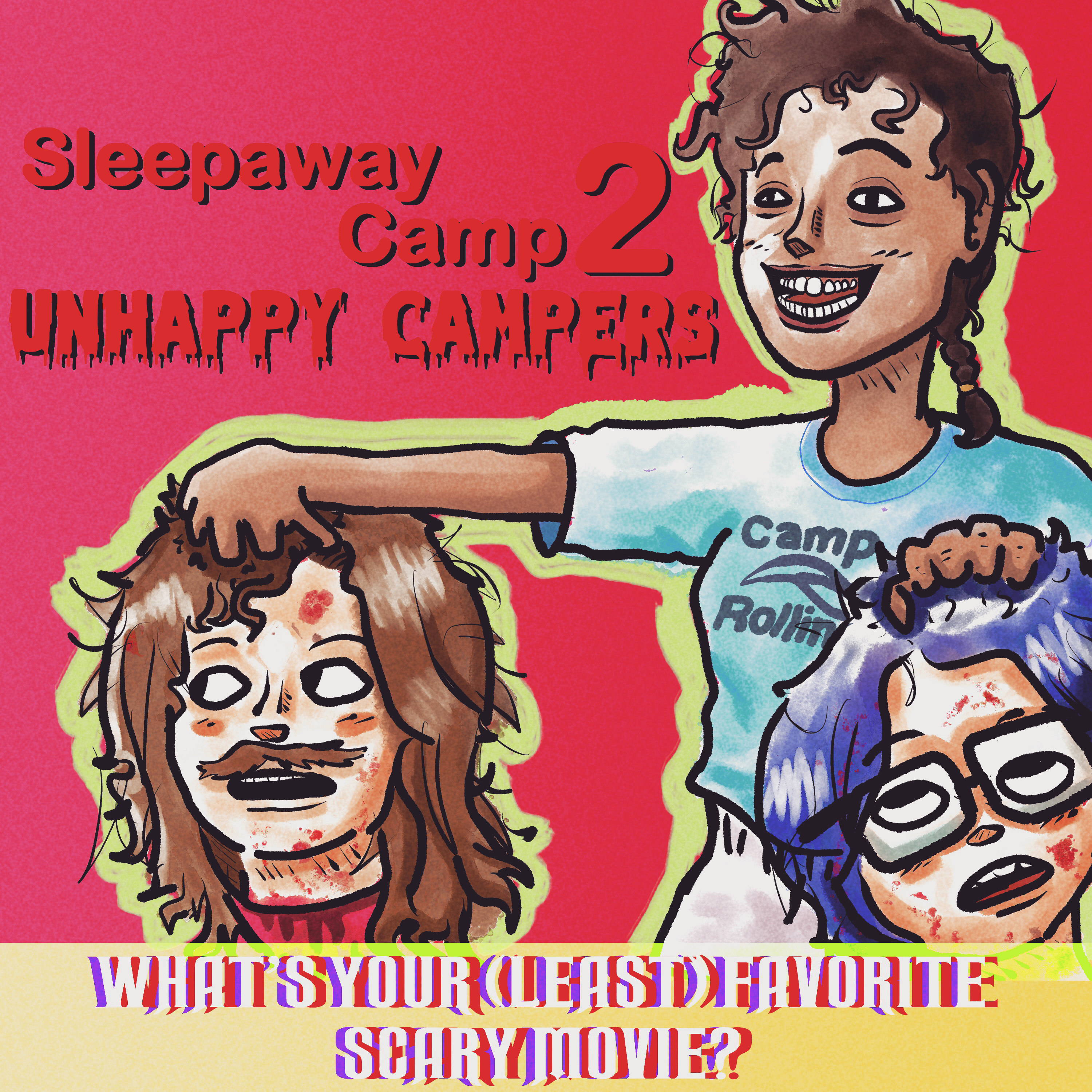 #89: Sleepaway Camp 2: Unhappy Campers (1988) episode artwork