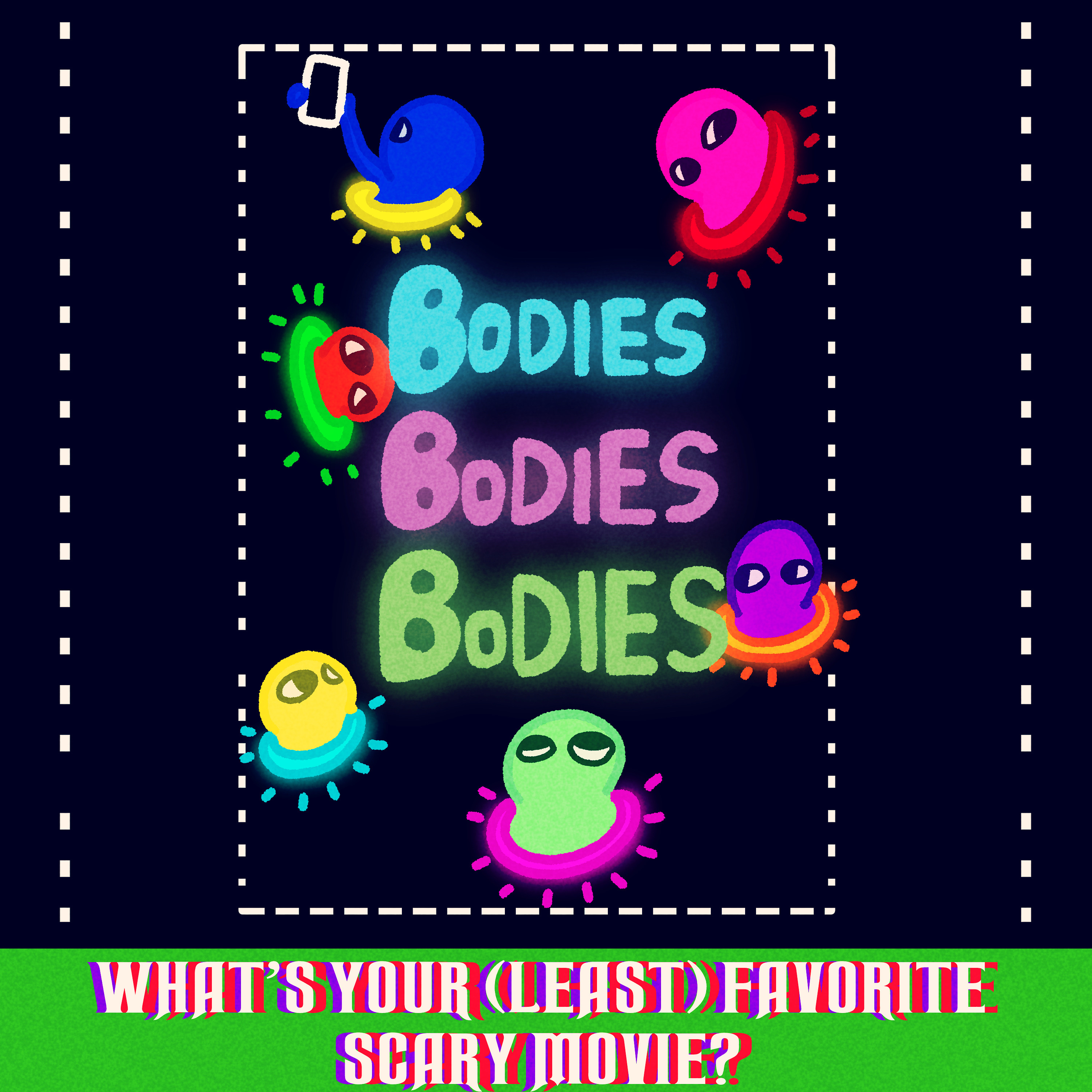 #132: Bodies Bodies Bodies (2022) episode artwork