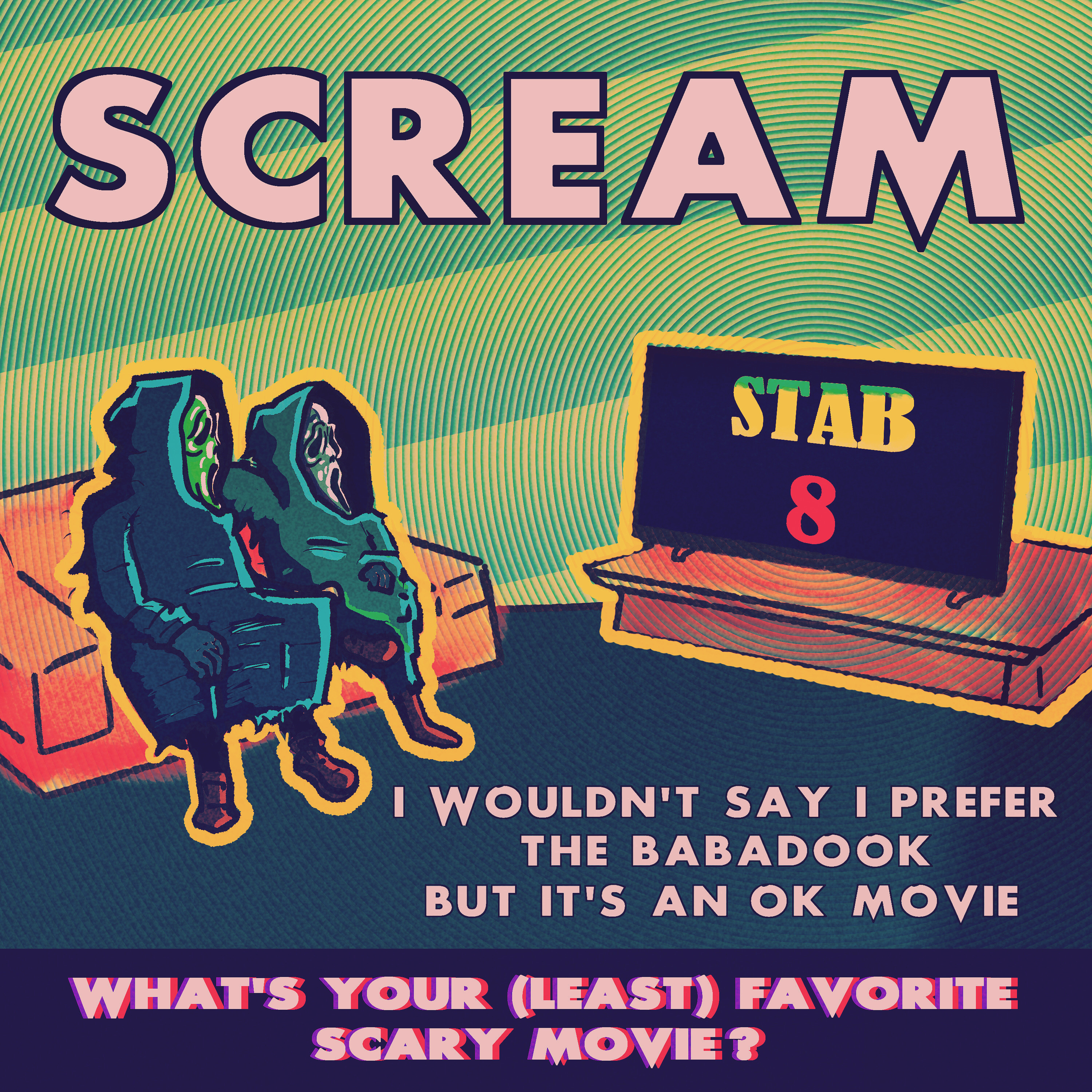 What\'s Your (Least) Favorite Scary Movie?