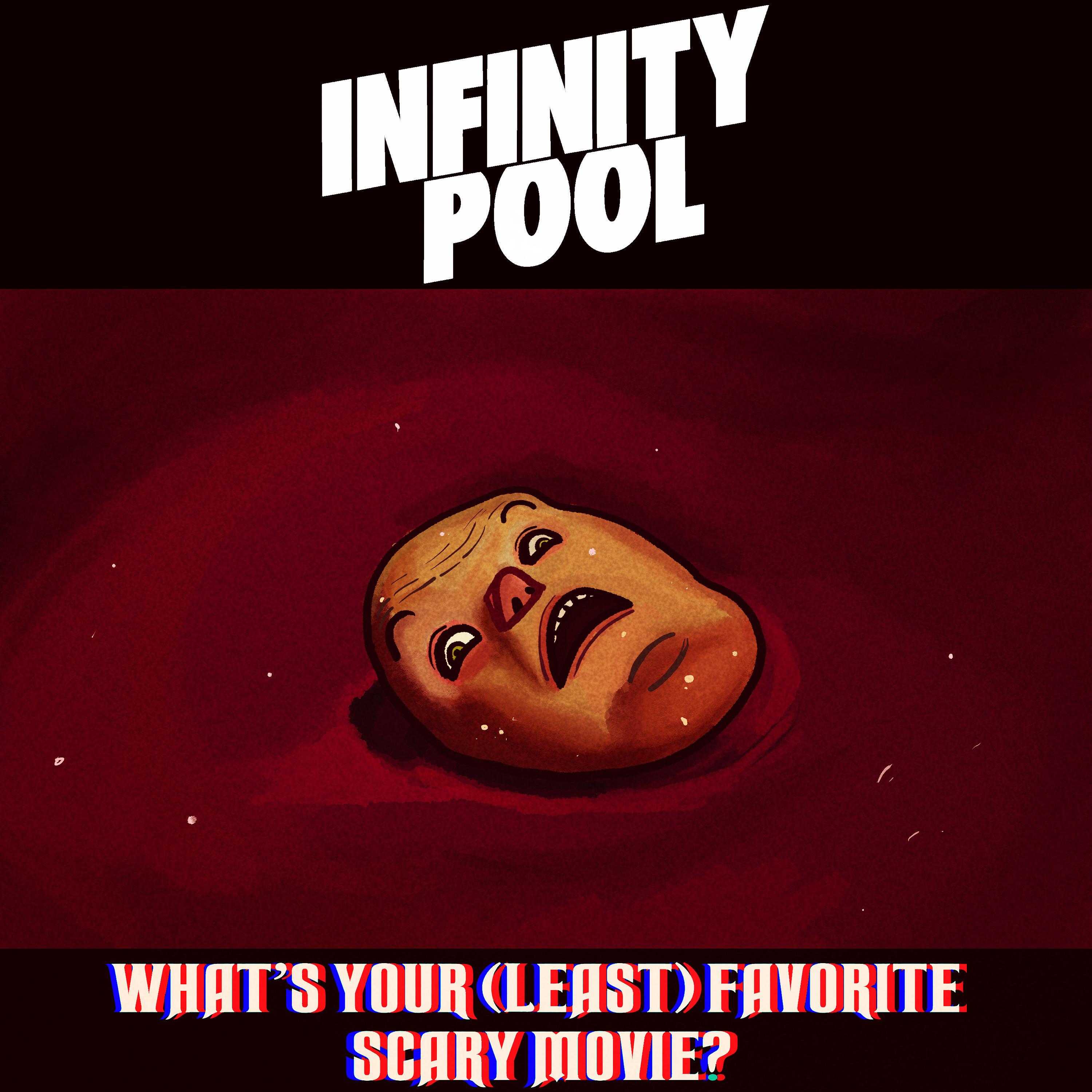 #167: Infinity Pool (2023)