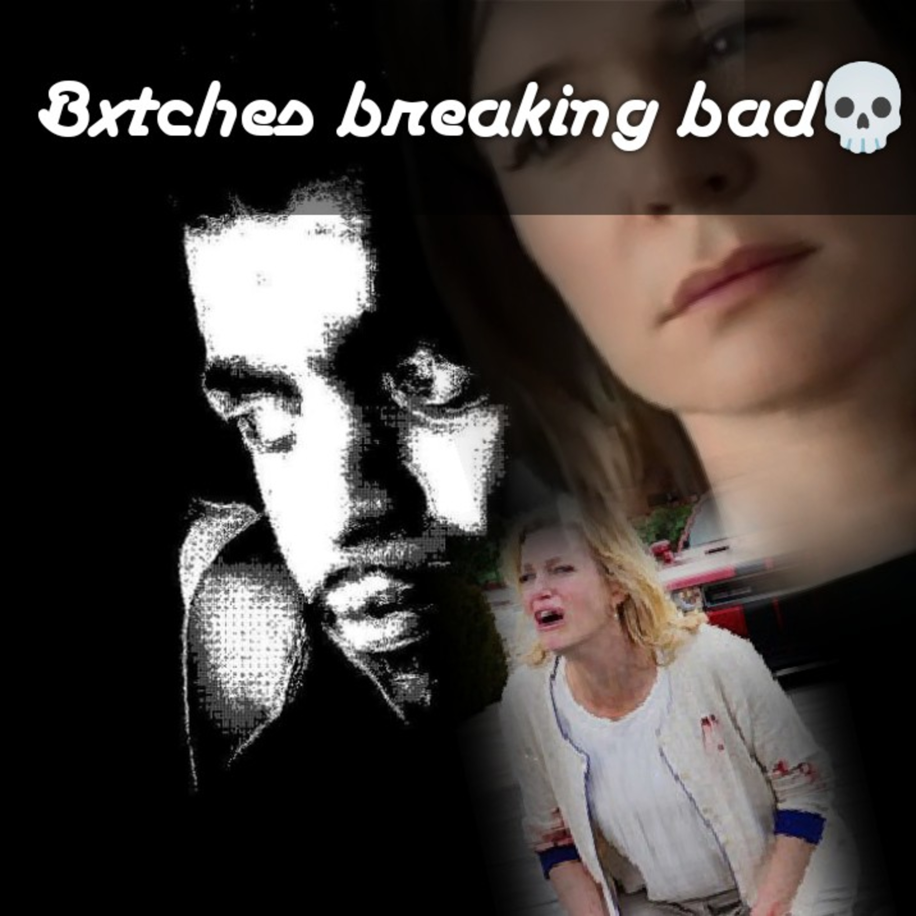 Bxtches breaking bad 