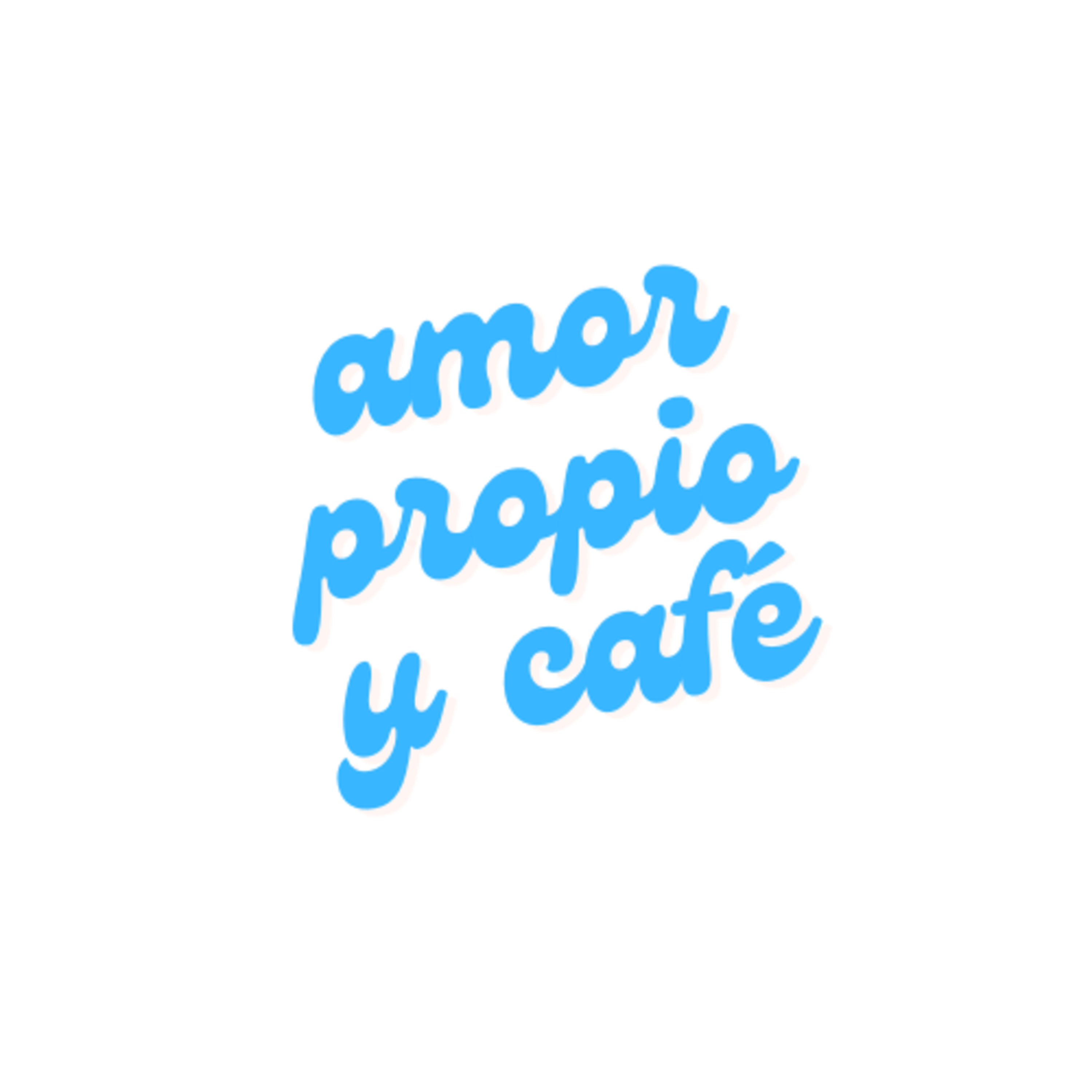 amor propio y café.