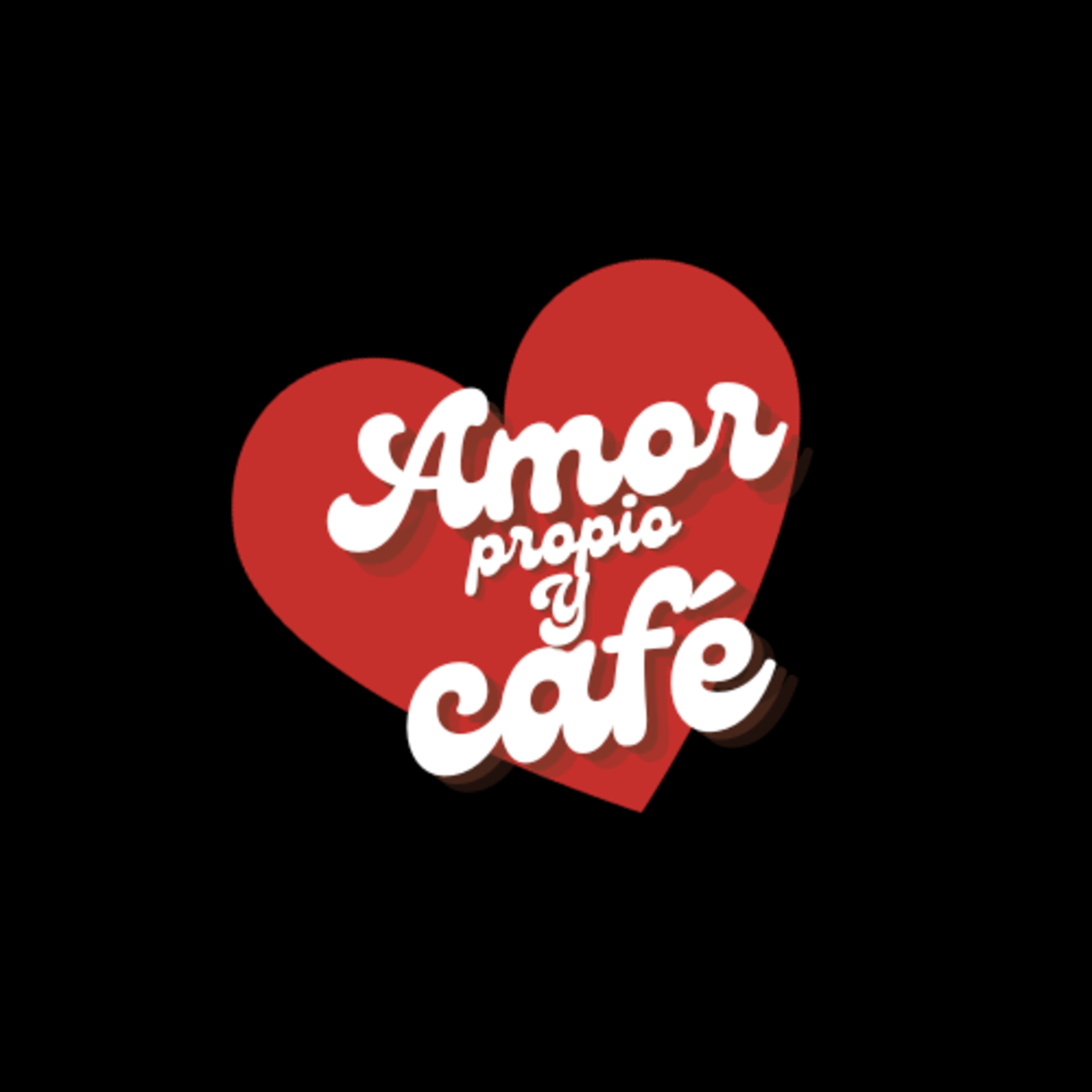 amor propio y café.