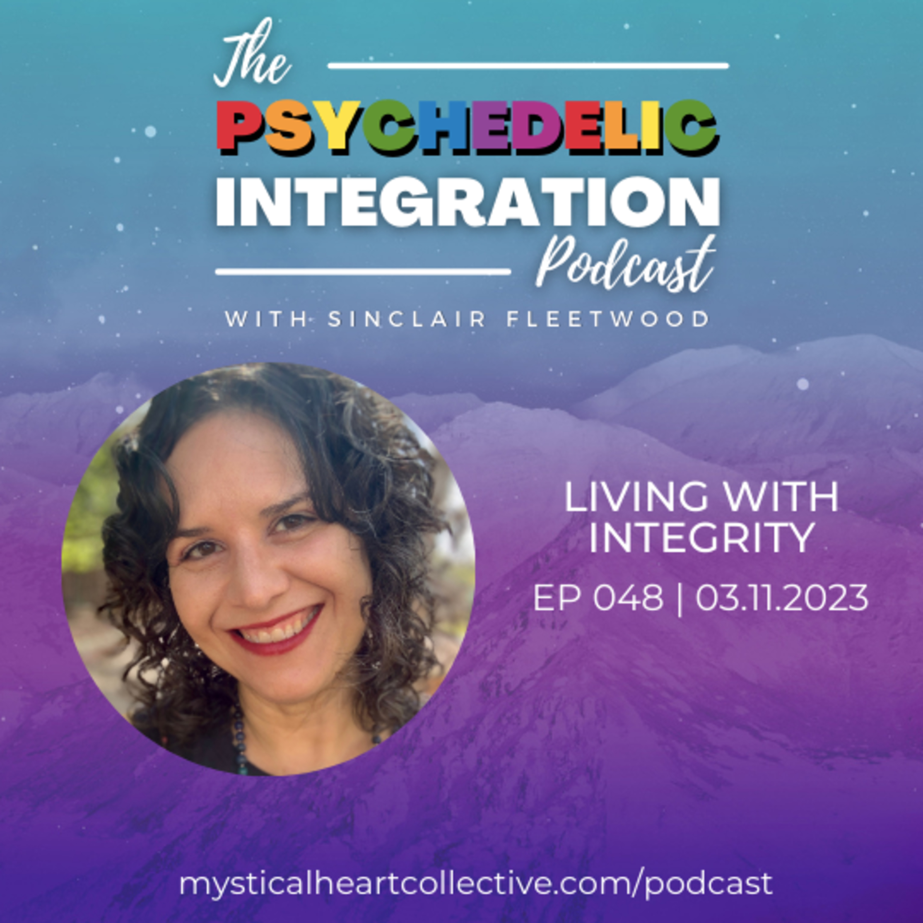 The Psychedelic Integration Podcast