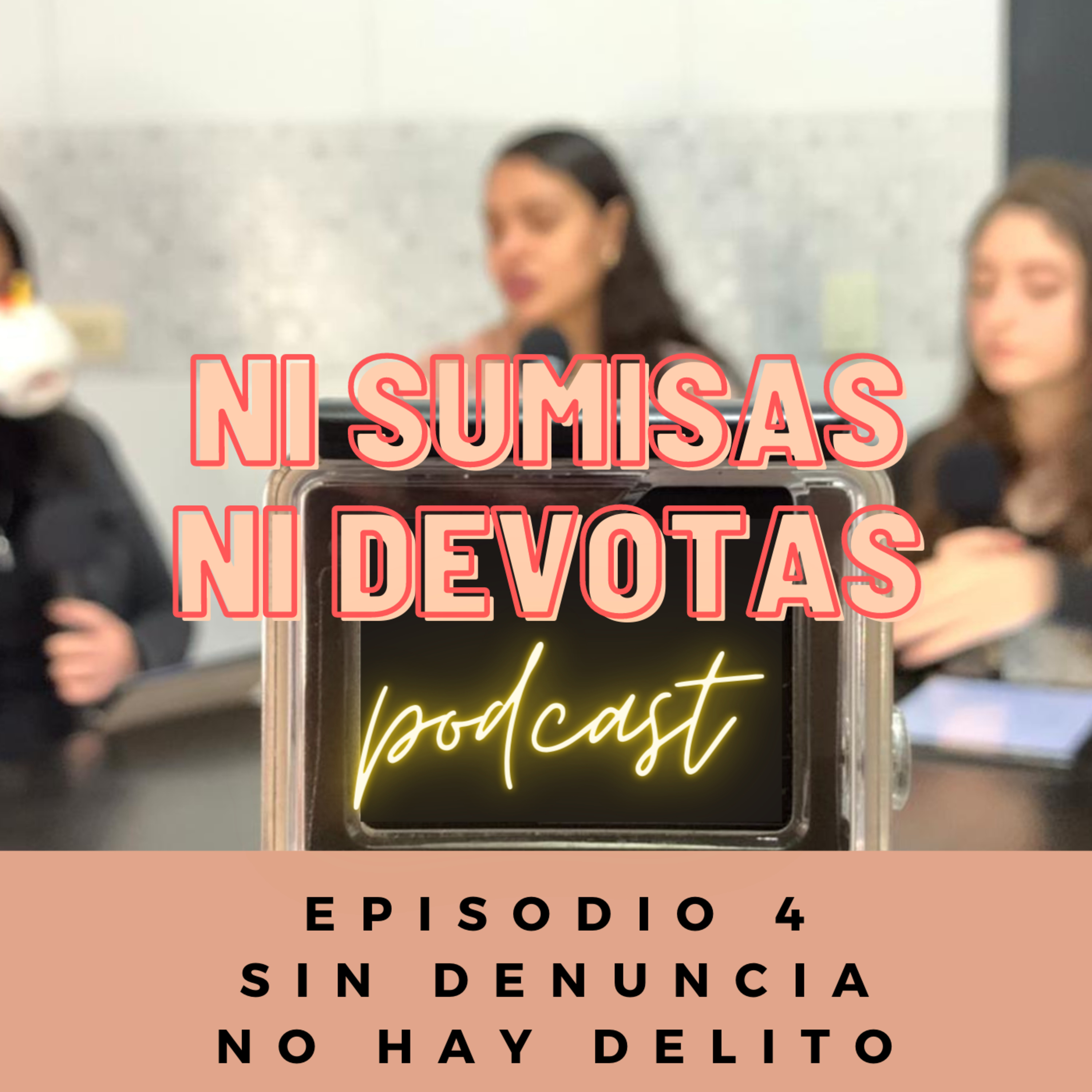 Ni sumisas, Ni devotas.