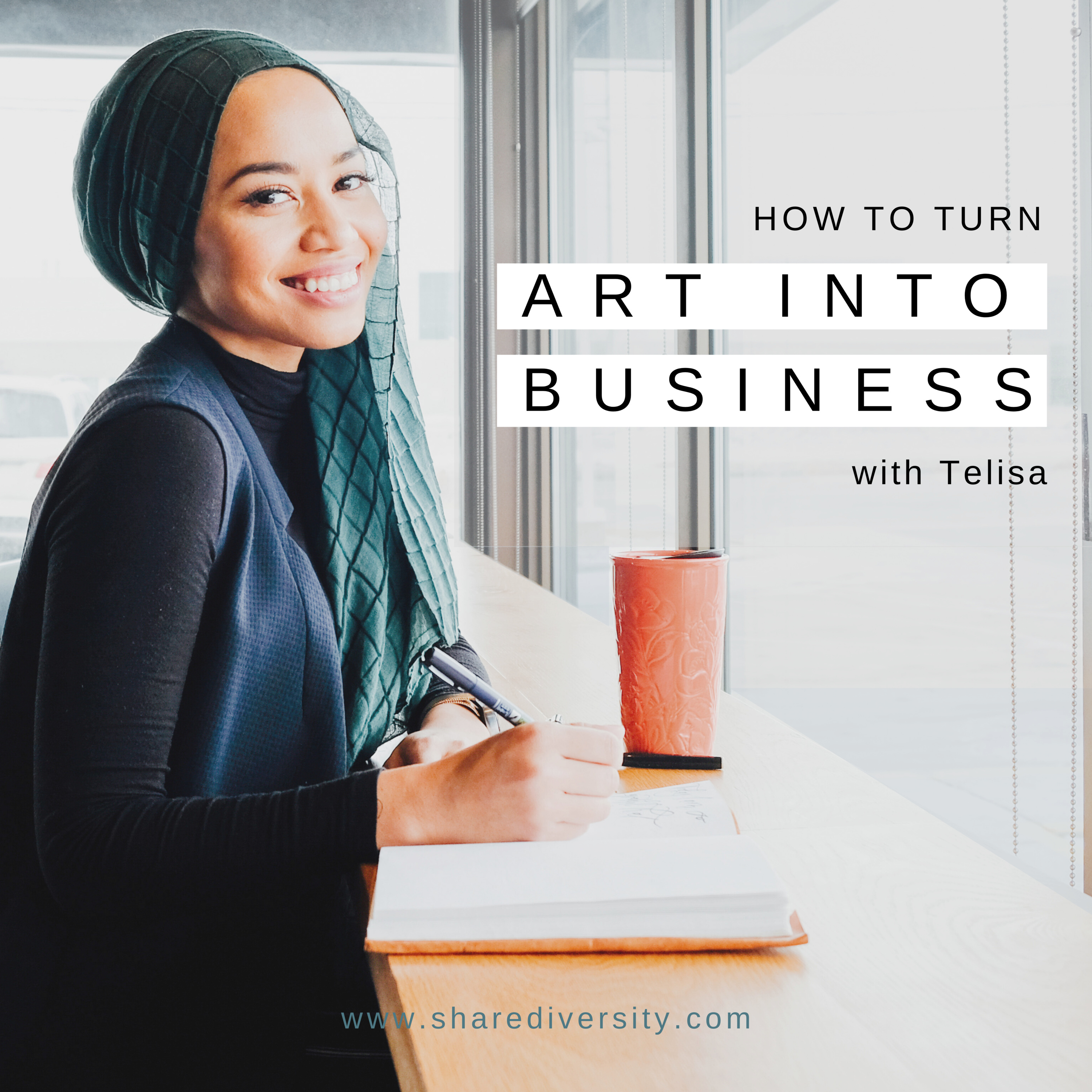 From Artist to Business Owner {w/ Telisa, Roesseinart} - www.ShareDiversity.com
