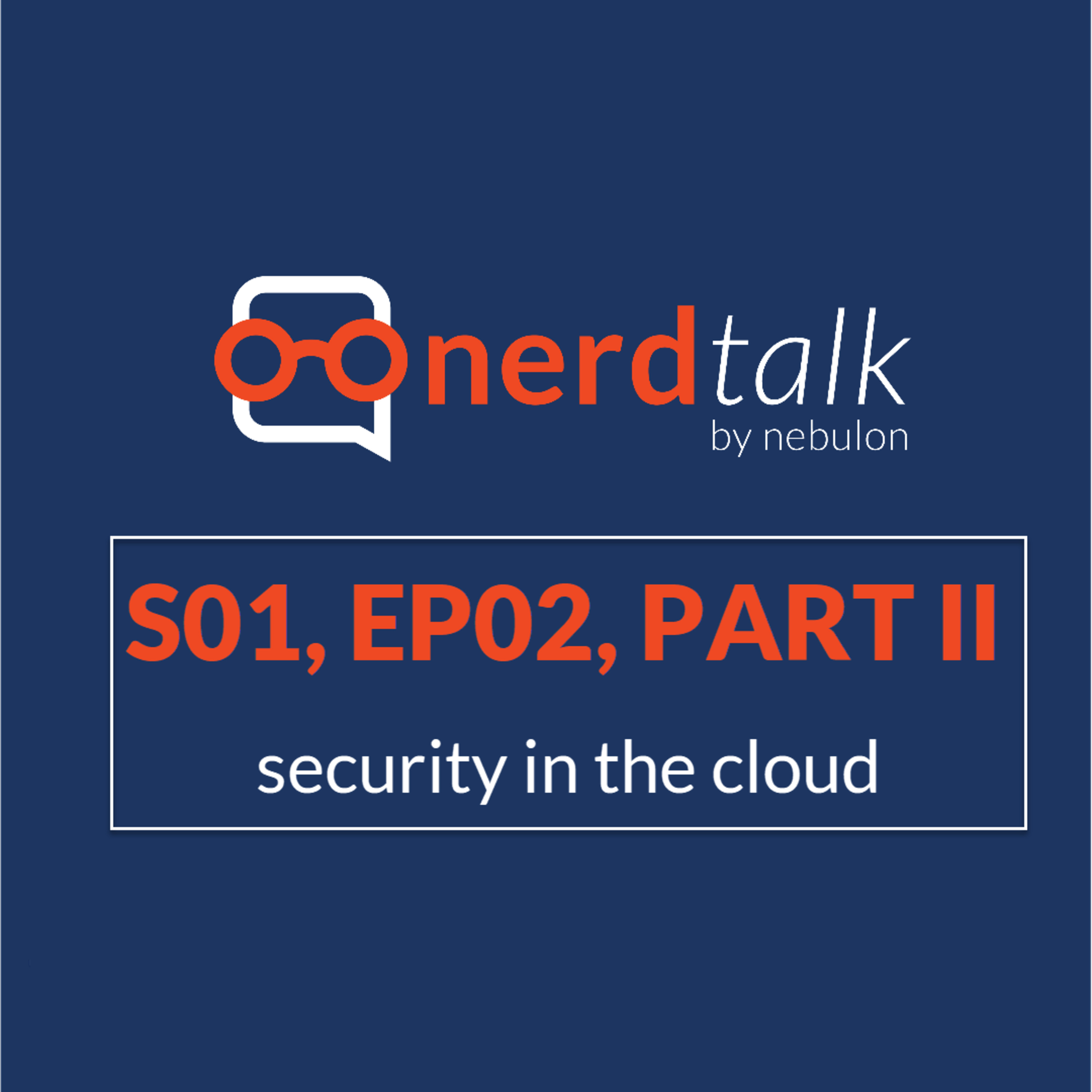 S01, EO2, Part II: security in the cloud episode artwork