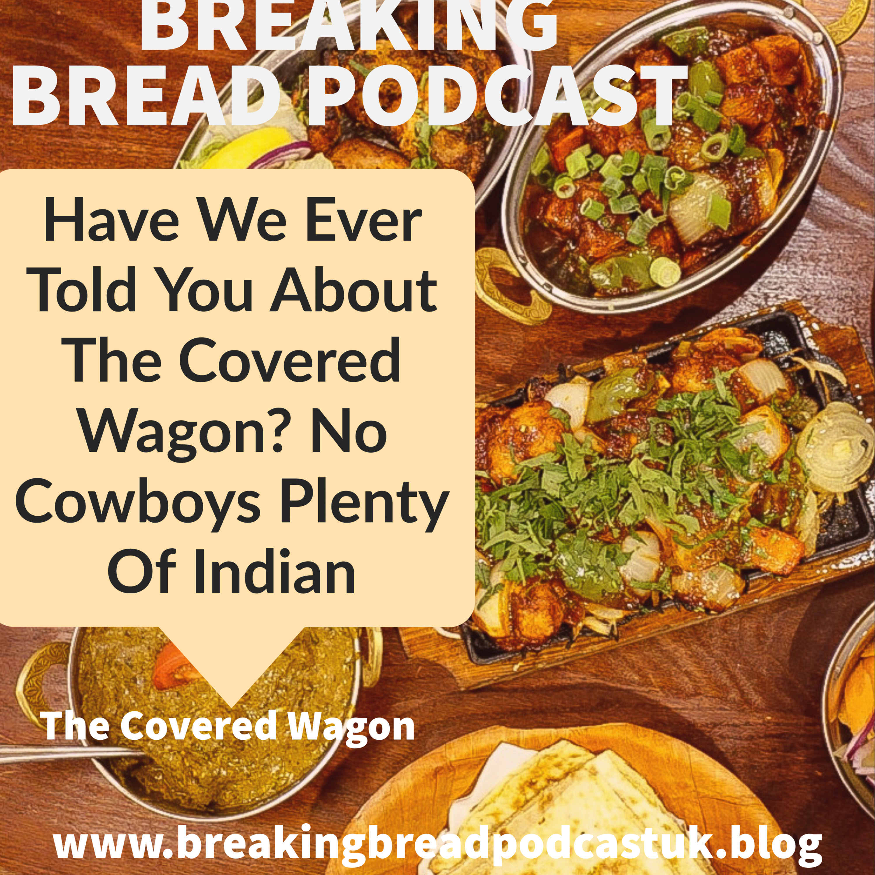 Have we ever told you about the covered wagon!? No cowboys plenty, of Indian. episode artwork