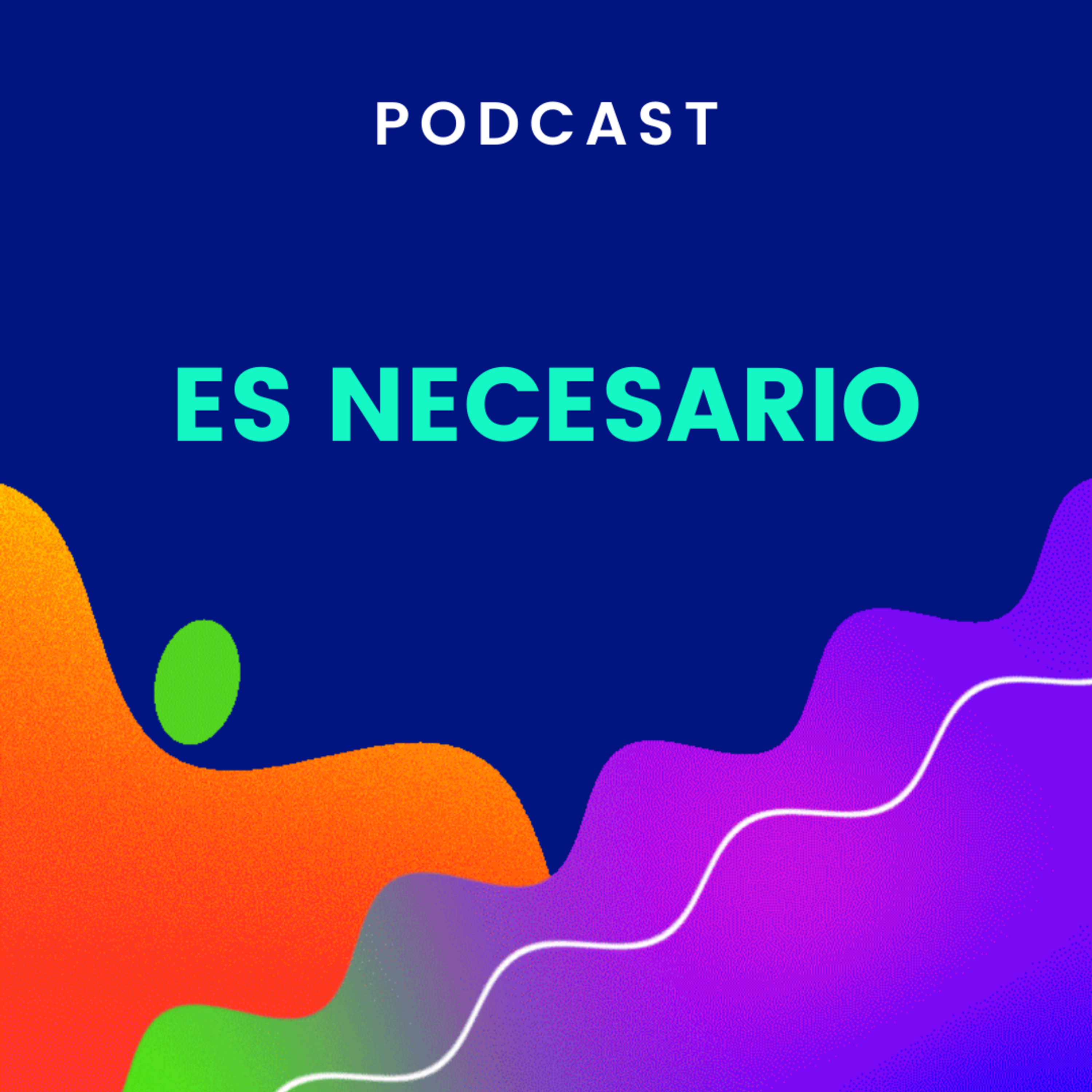 Es Necesario