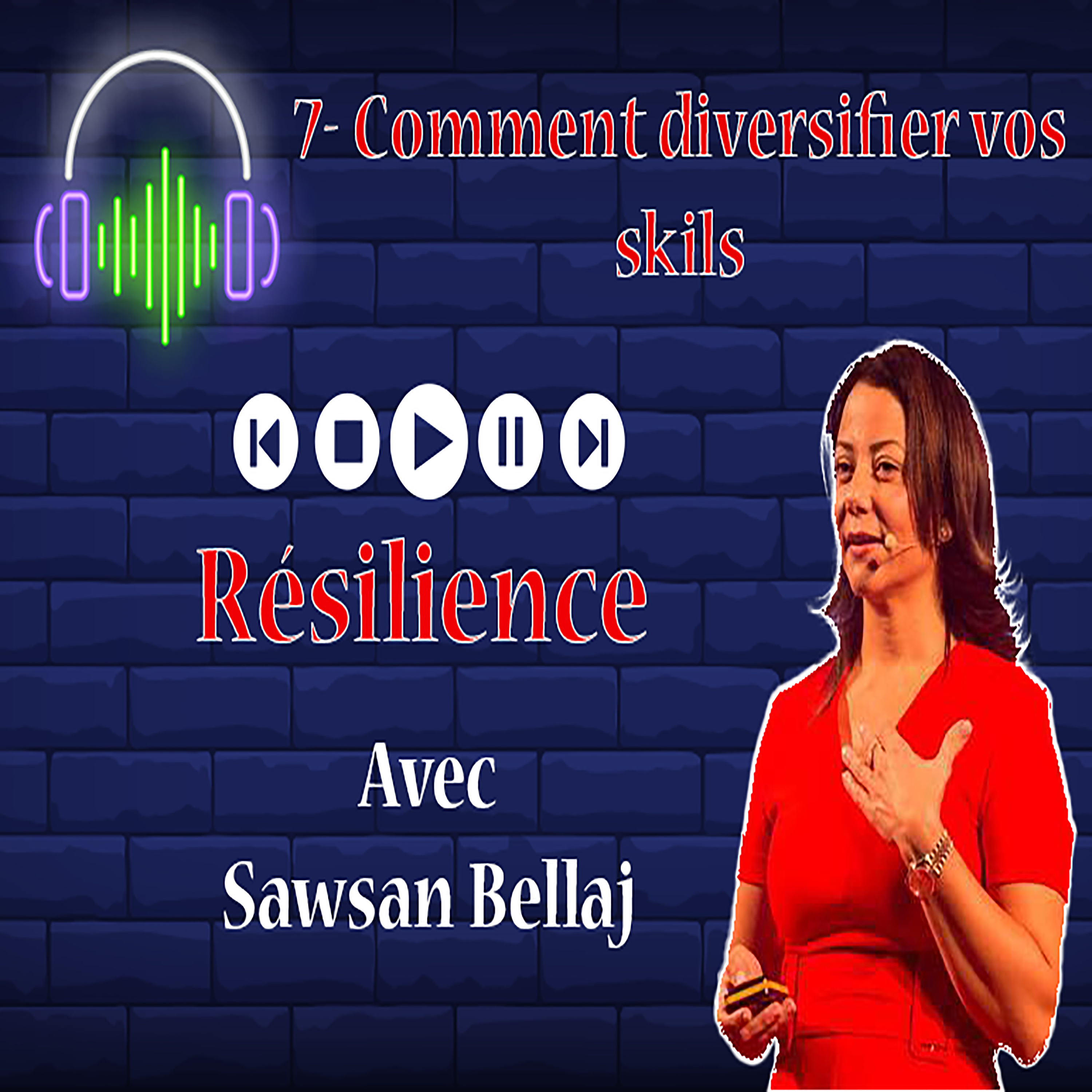 Comment diversifier vos skils  episode artwork