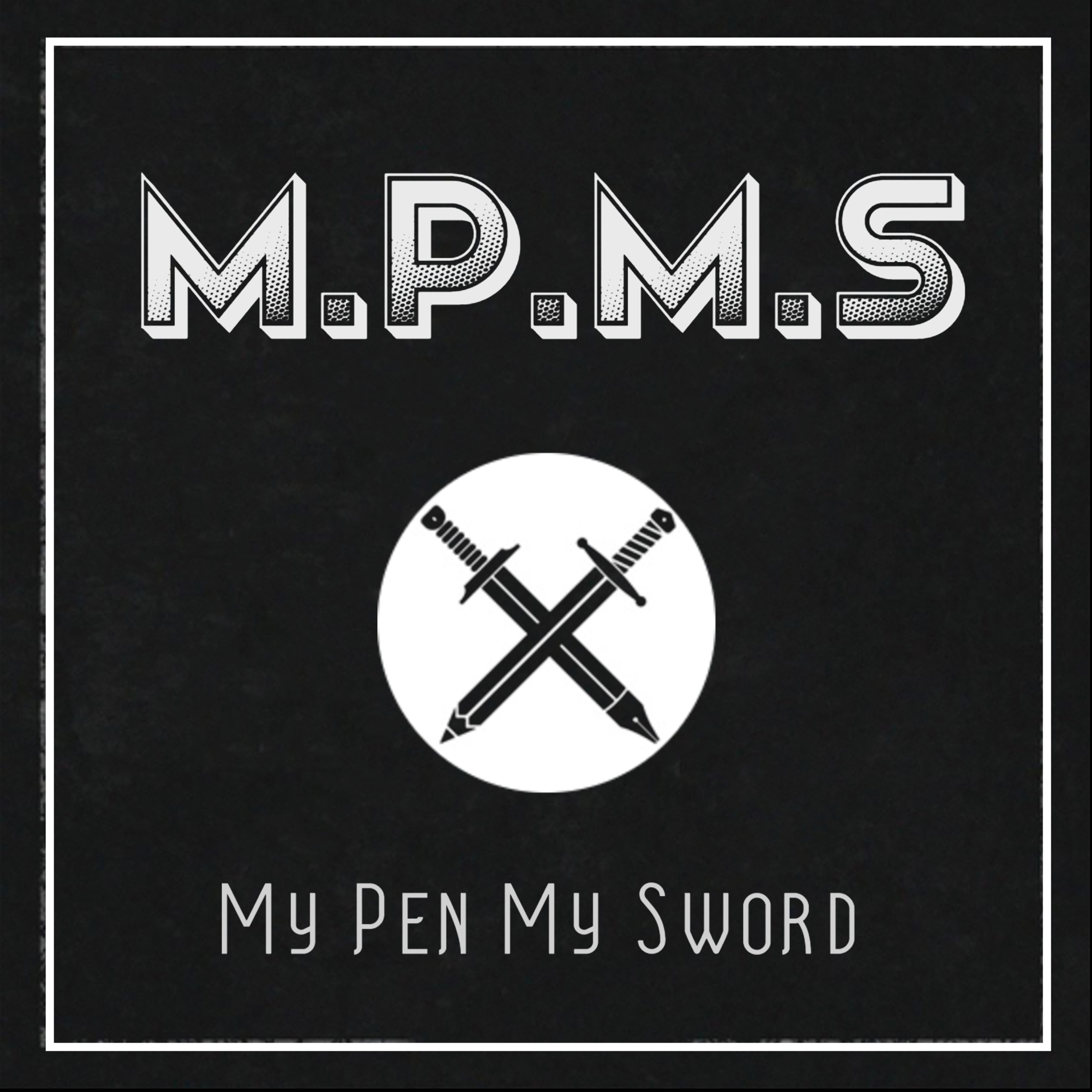 My Pen My Sword