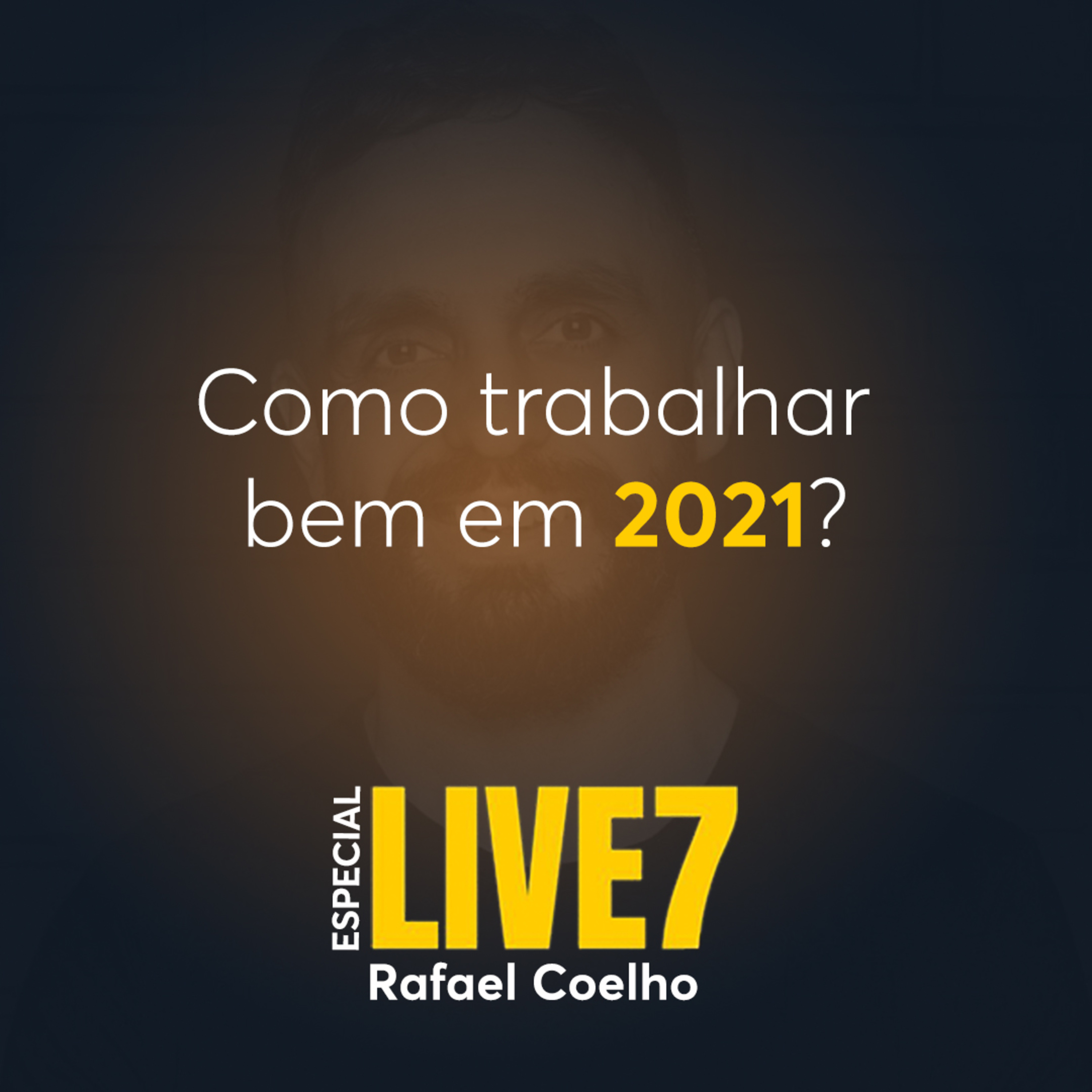 LIVE7 - Rafael Coelho