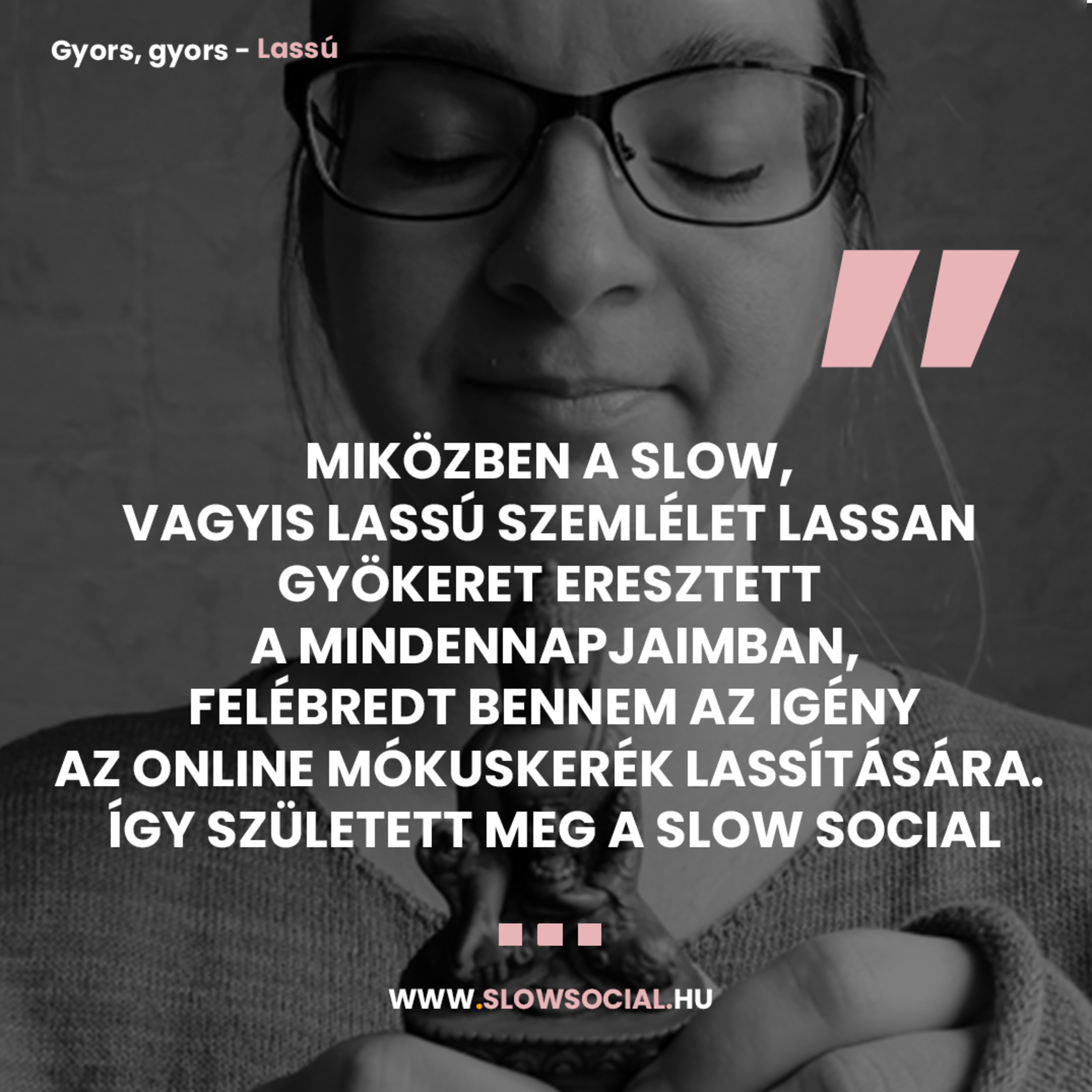 Gyors, gyors, lassú