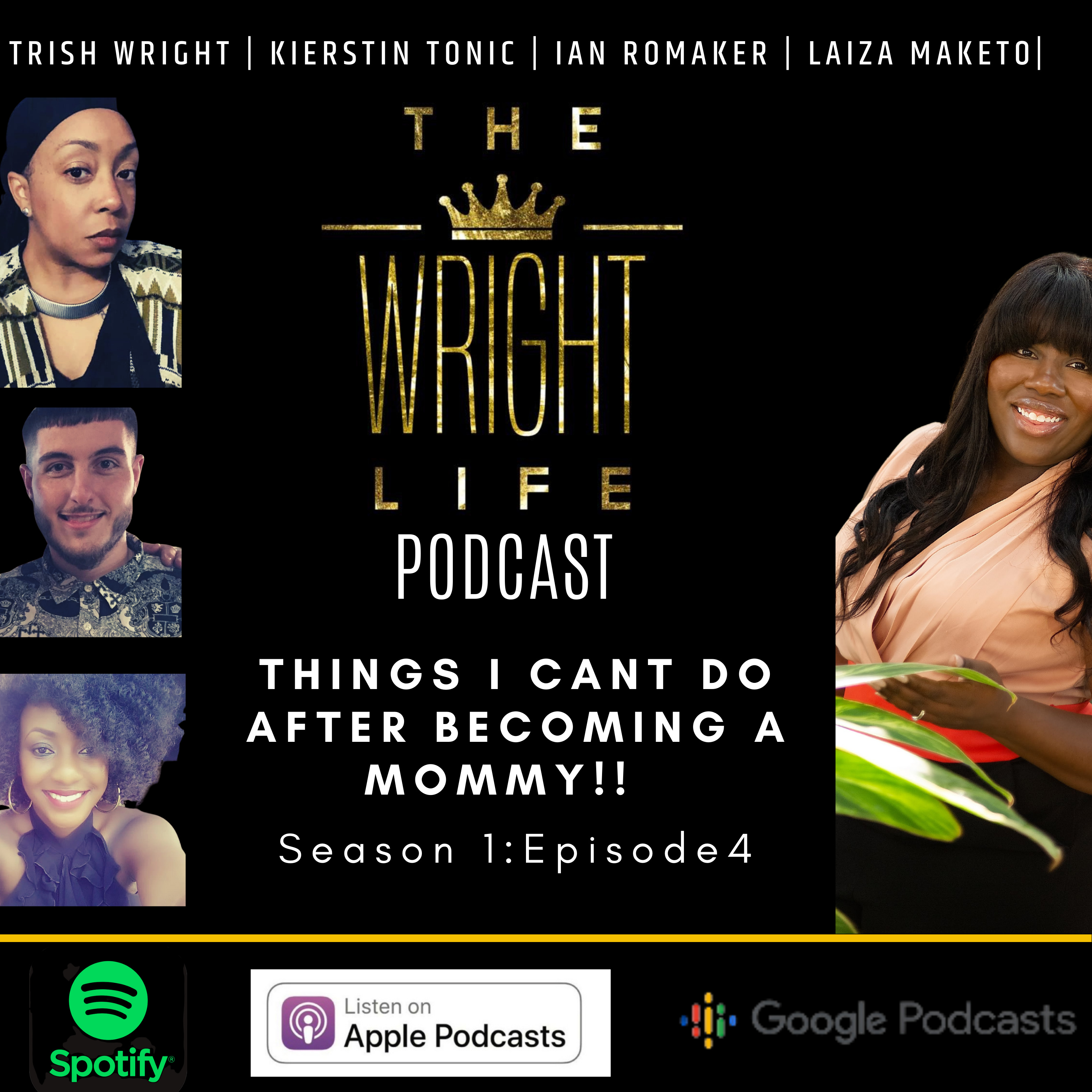 The Wright Life Podcast