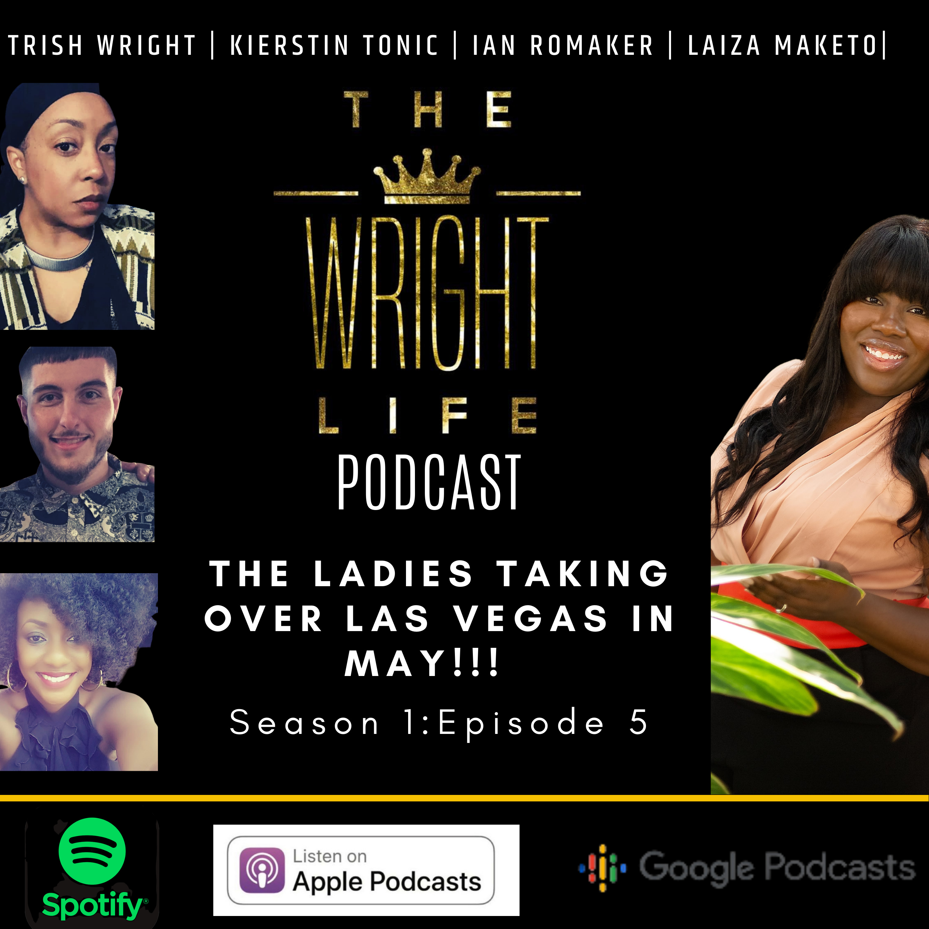 The Wright Life Podcast