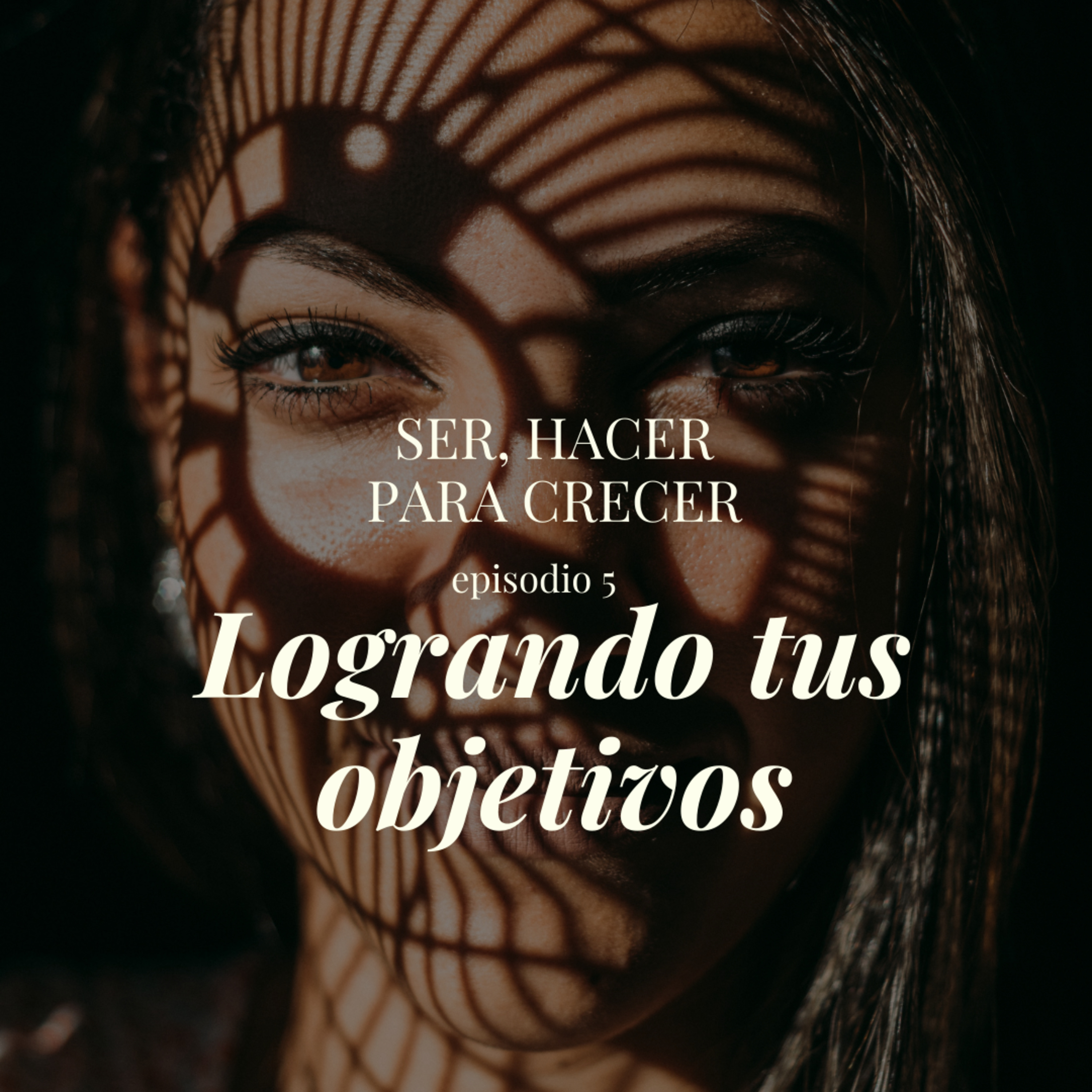 Ser hacer para crecer