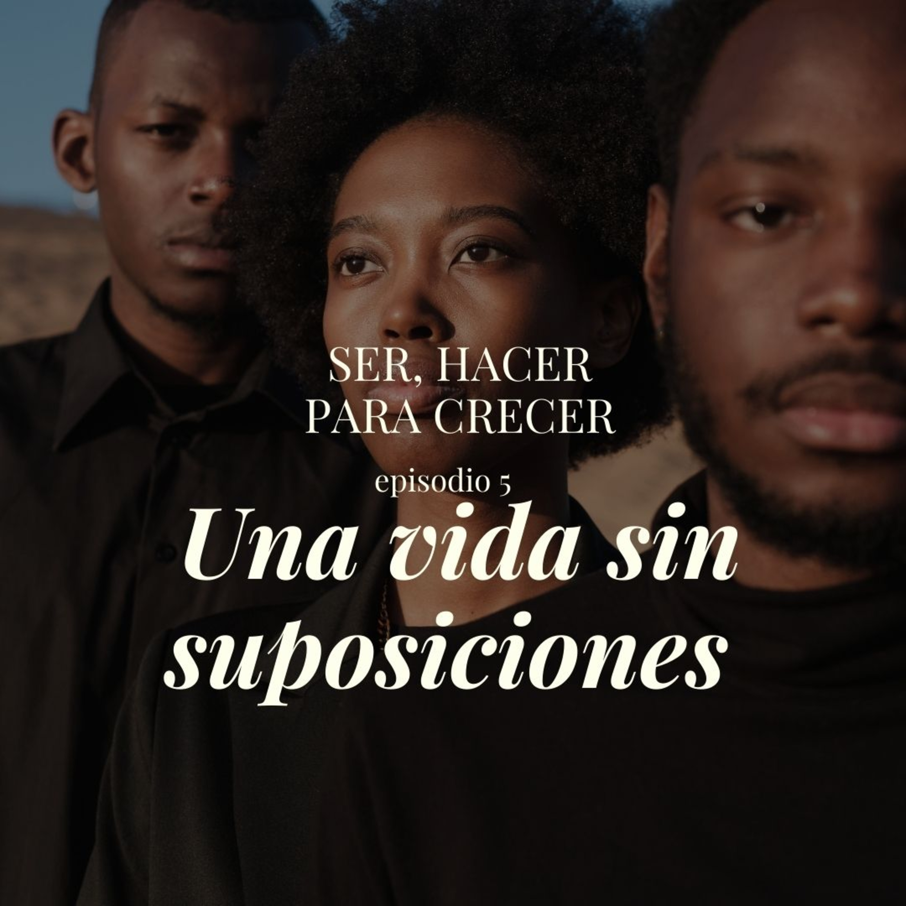 Ser hacer para crecer