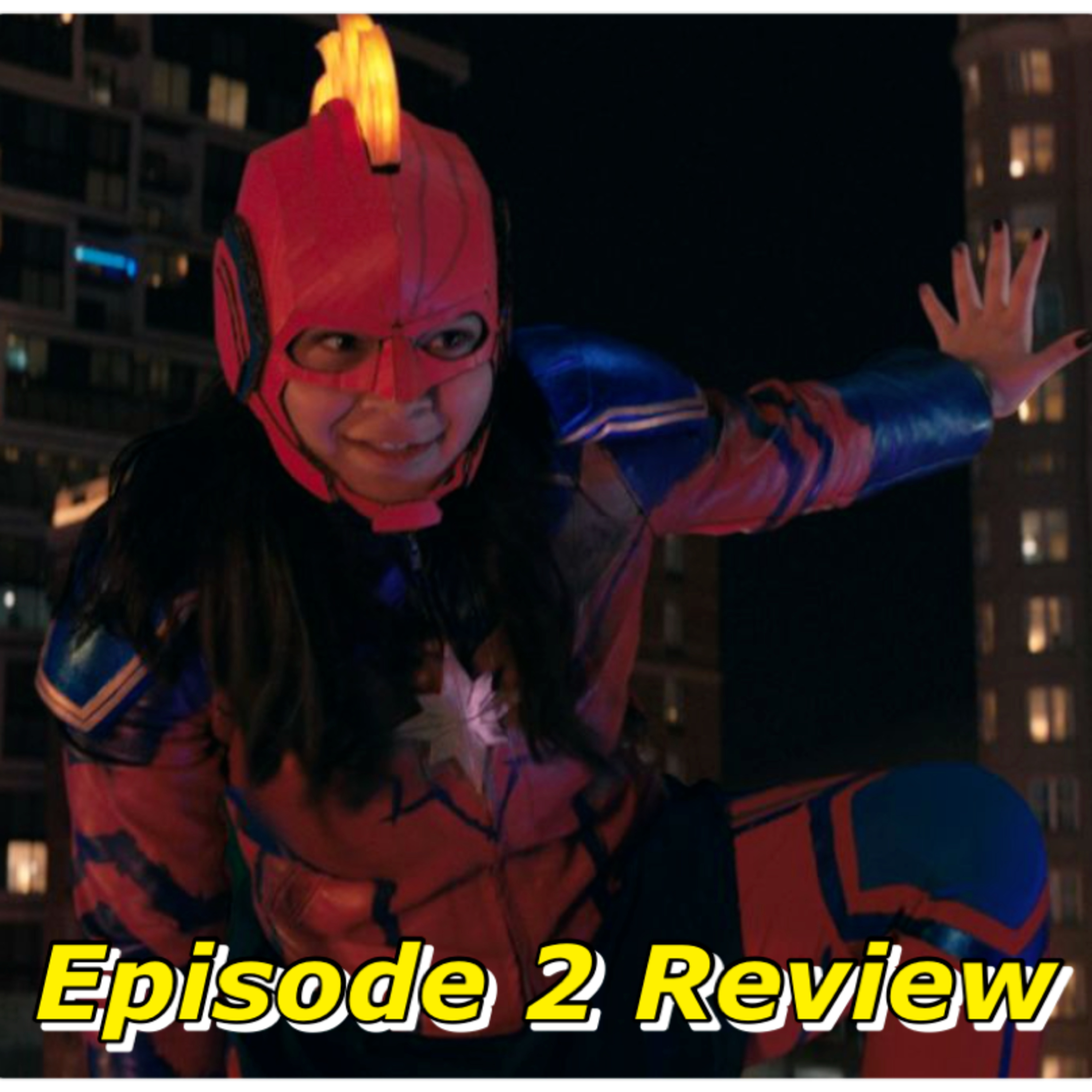 Ms. Marvel Episode 2 Review episode artwork