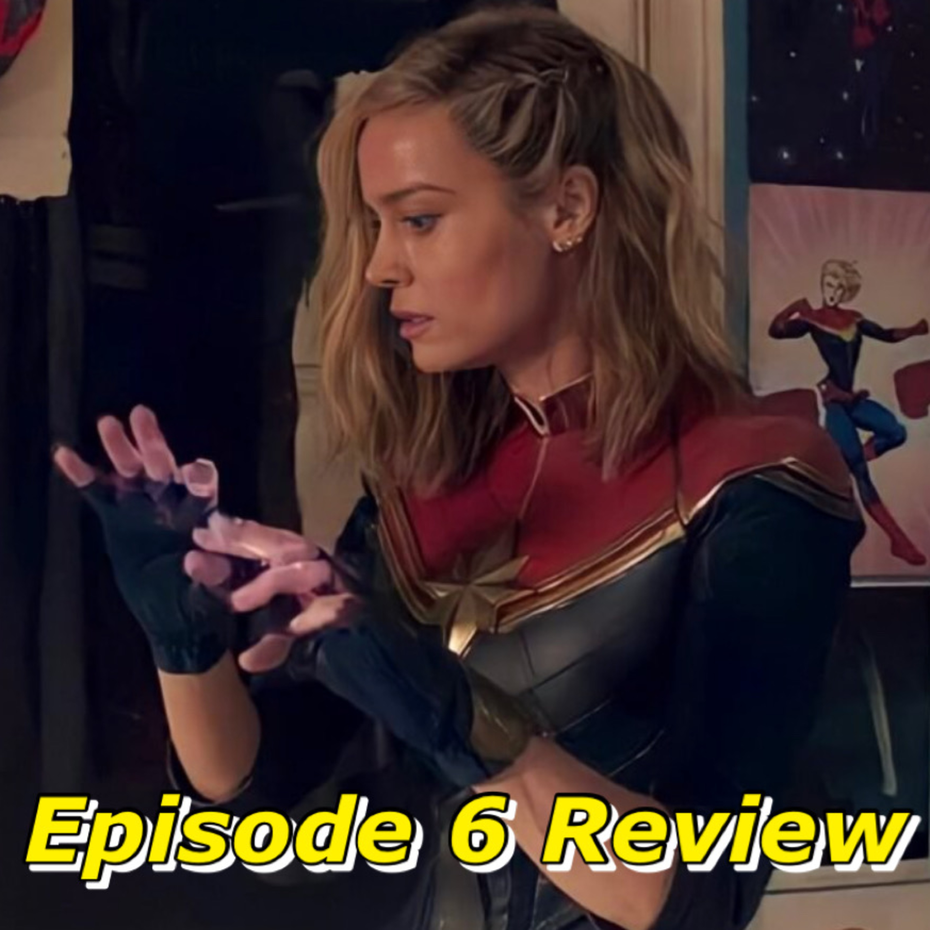 Ms. Marvel Episode 6 Review episode artwork
