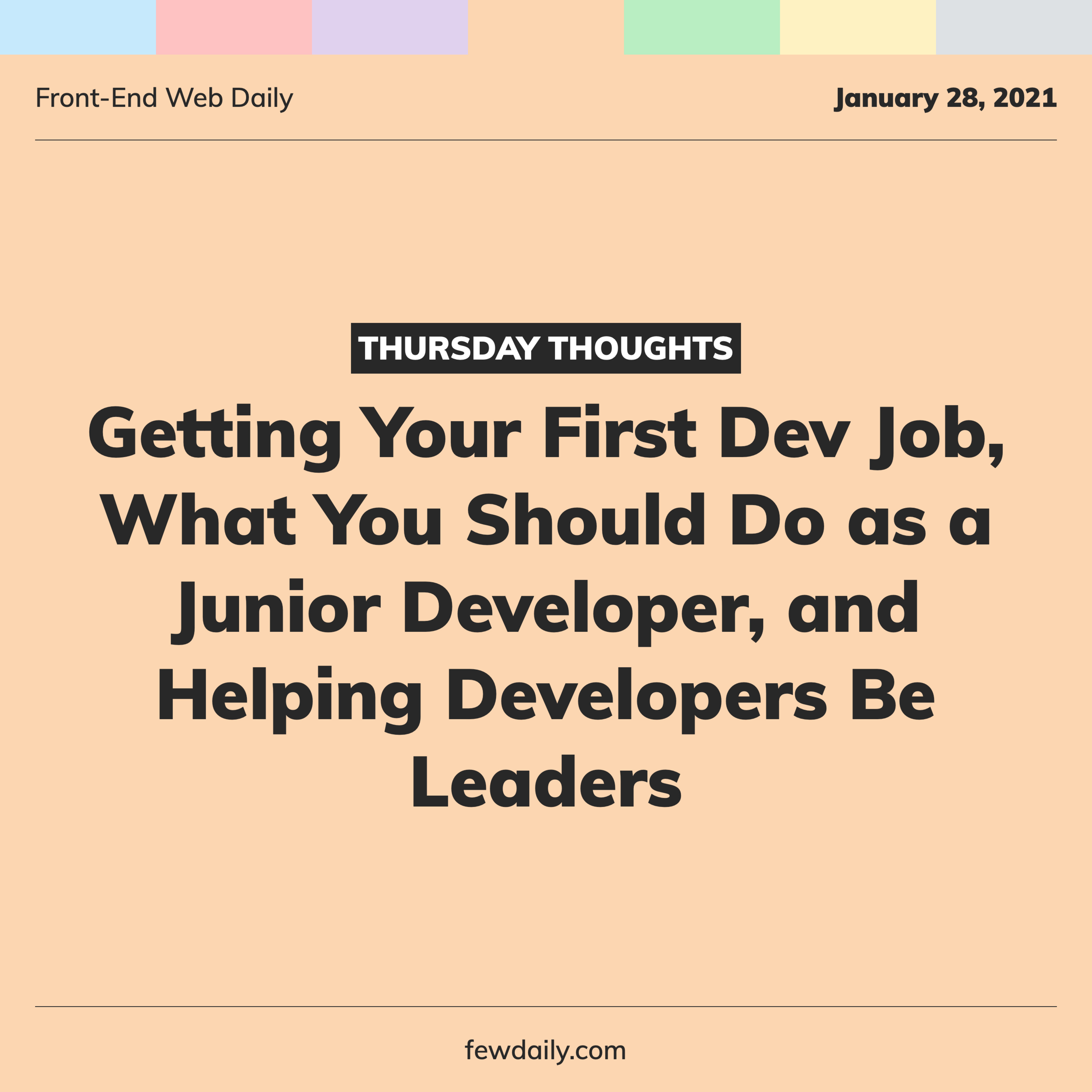 Thursday Thoughts | Getting Your First Dev Job, What You Should Do as a Junior Developer, and Helping Developers Be Leaders Episode cover