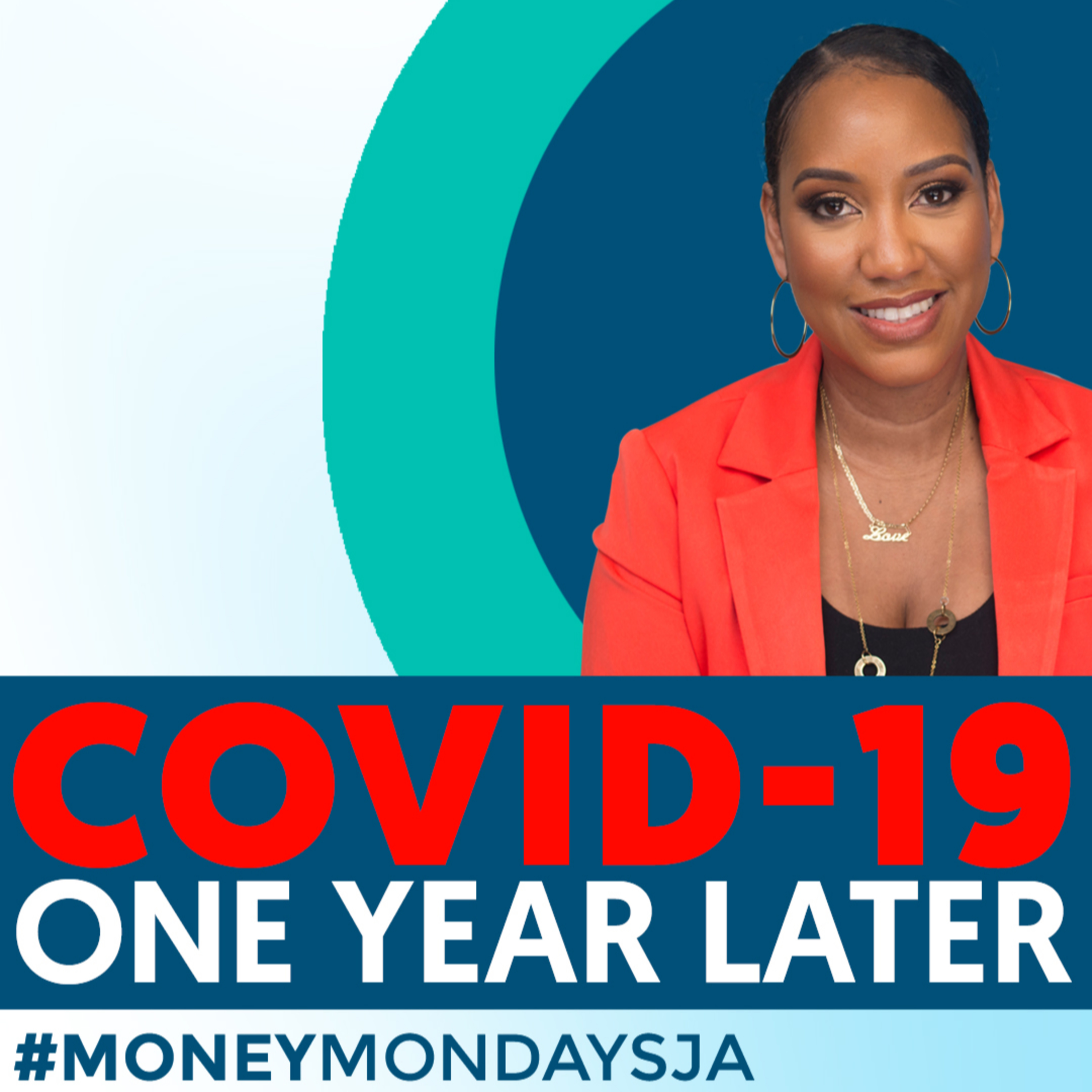 #MoneyMondaysJa-How the pandemic changed business - COVID-19 one year later  episode artwork