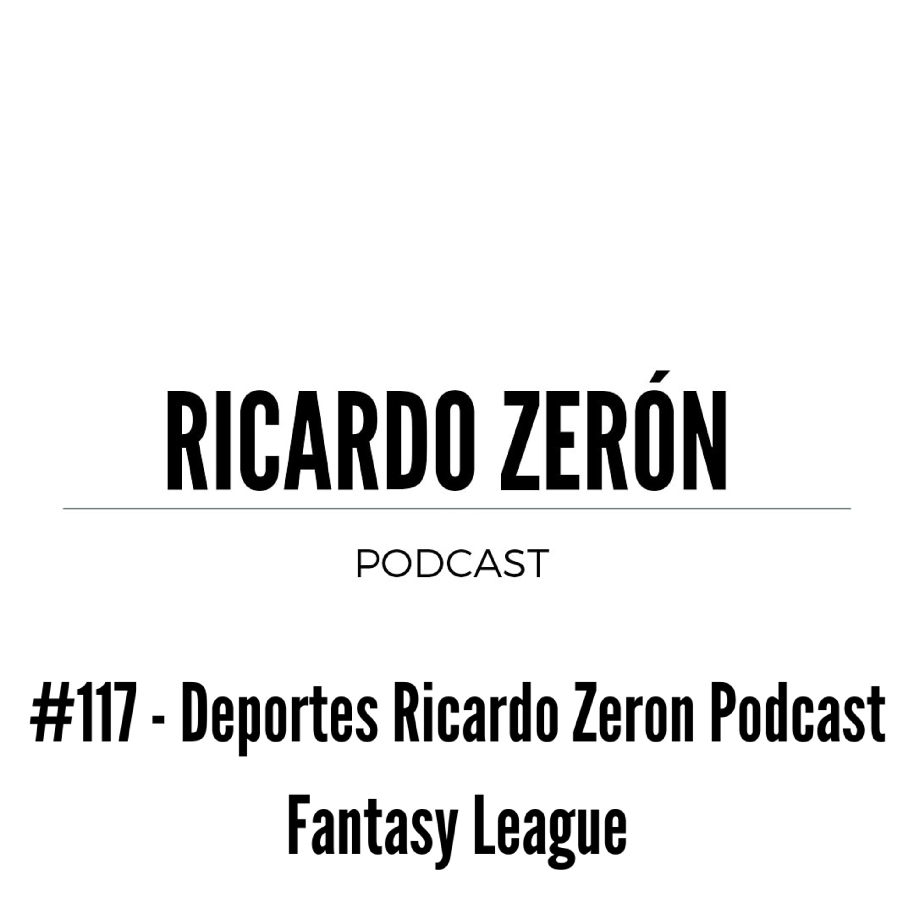 Deportes Ricardo Zerón Podcast