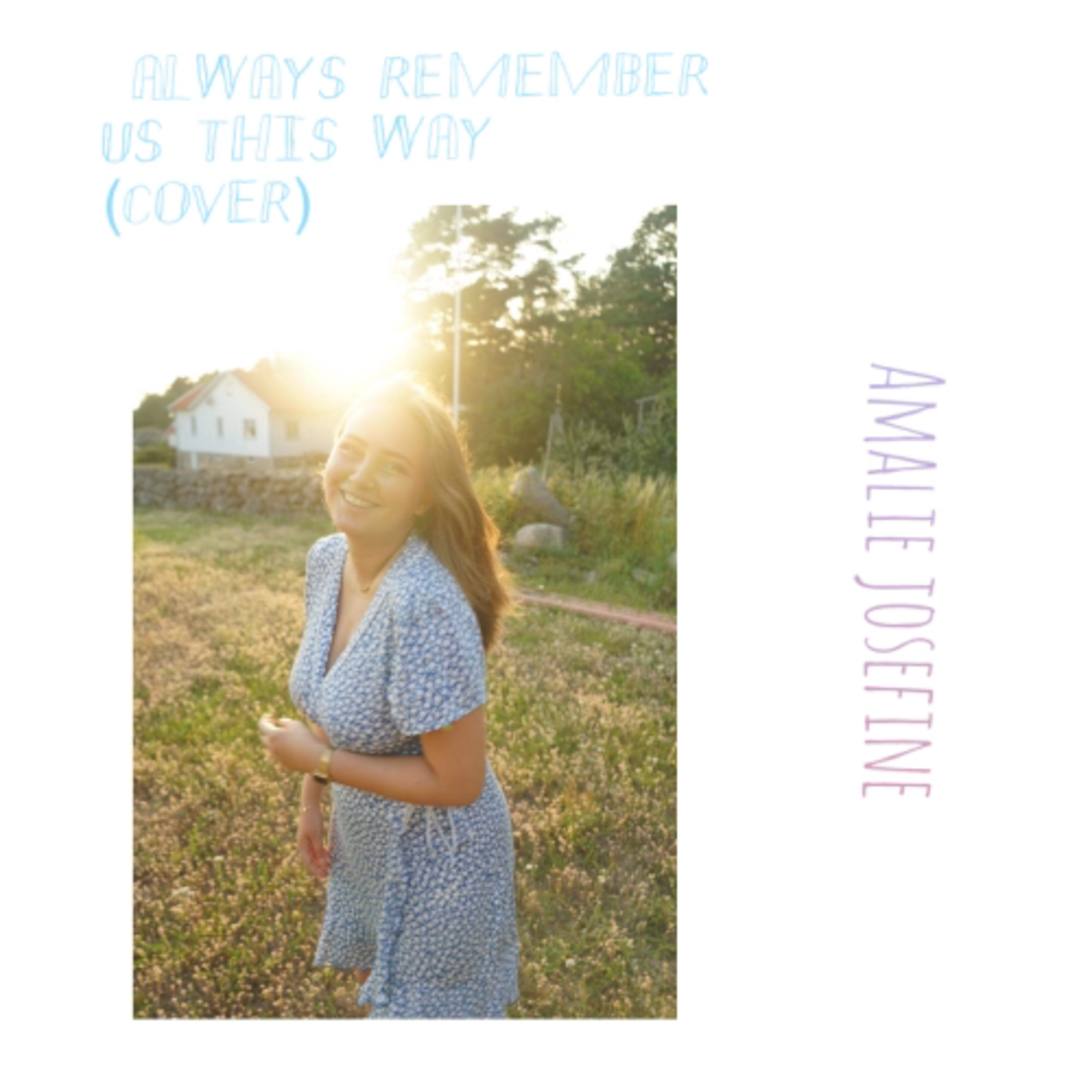 Always remember us this way cover