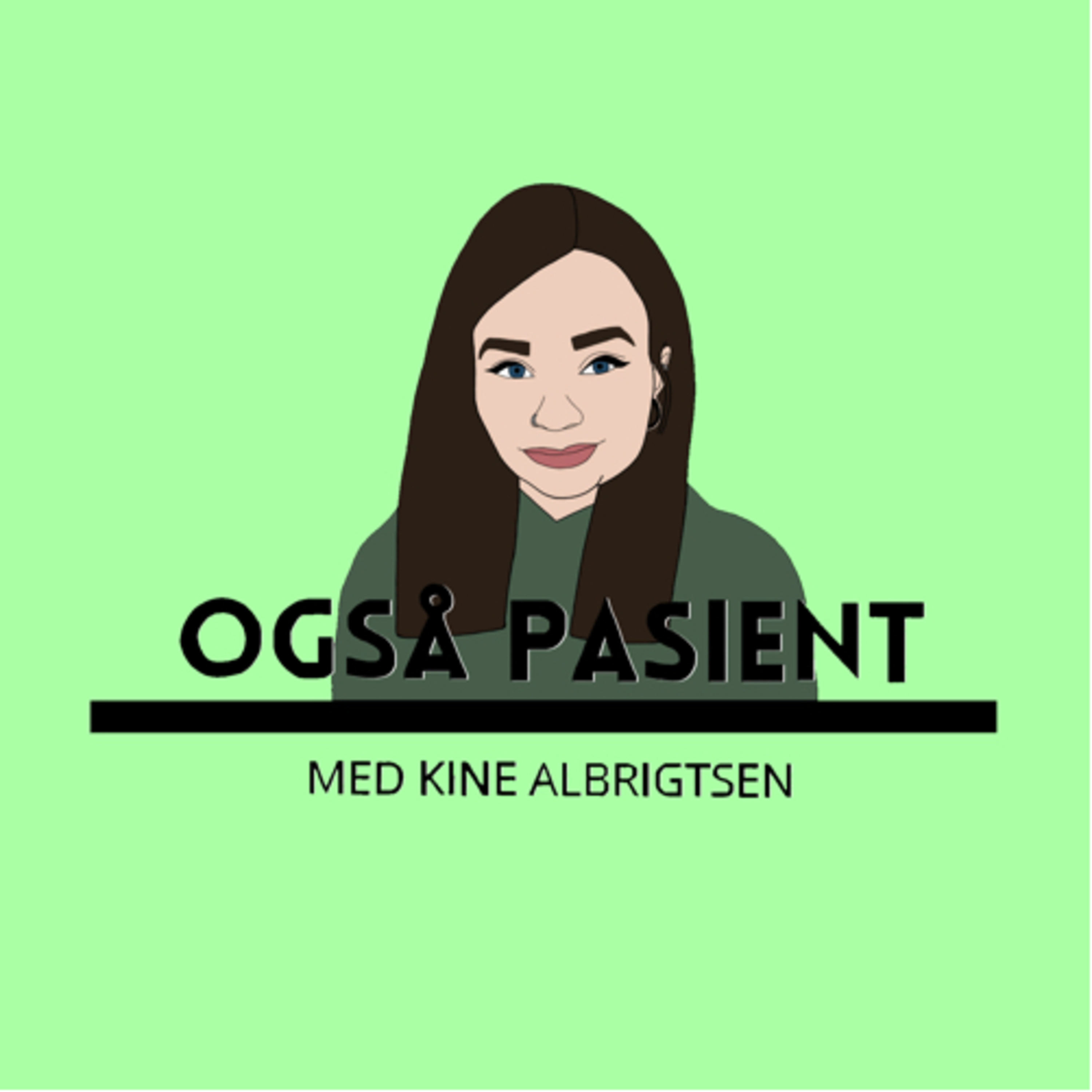 Også pasient