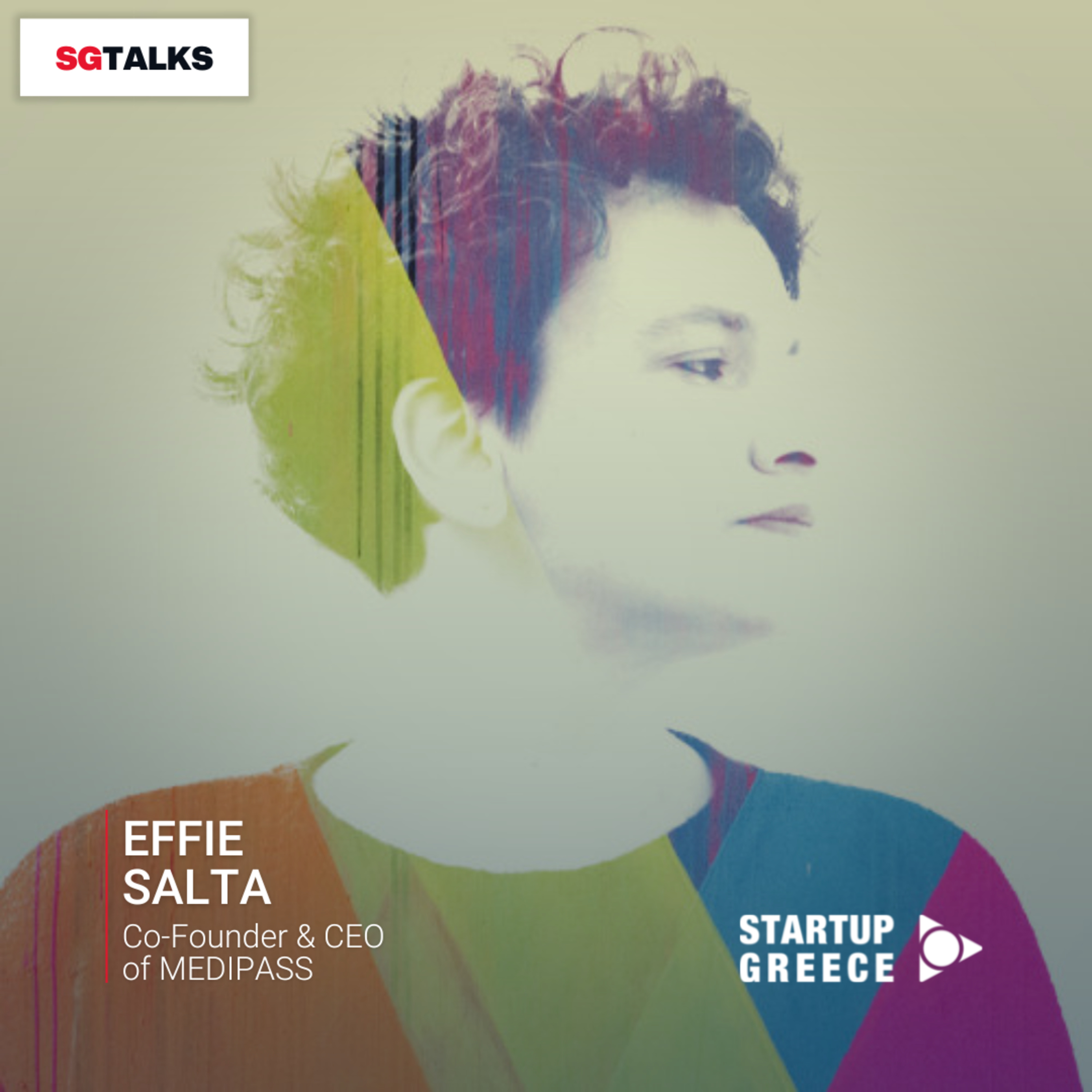 EP#43: Effie Salta, Co-Founder & CEO of MEDIPASS