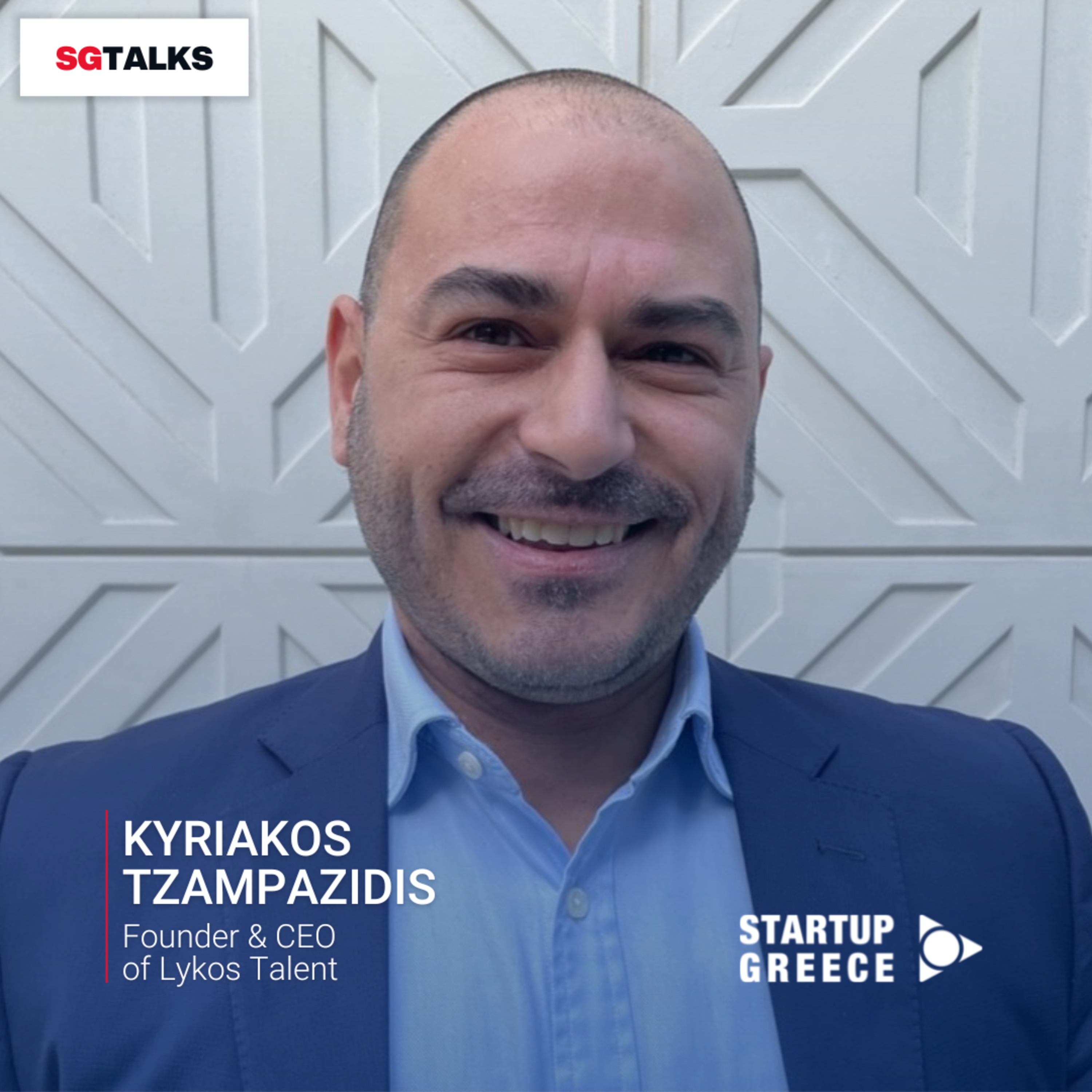 EP#42: Kyriakos Tzampazidis, Founder & CEO of Lykos Talent