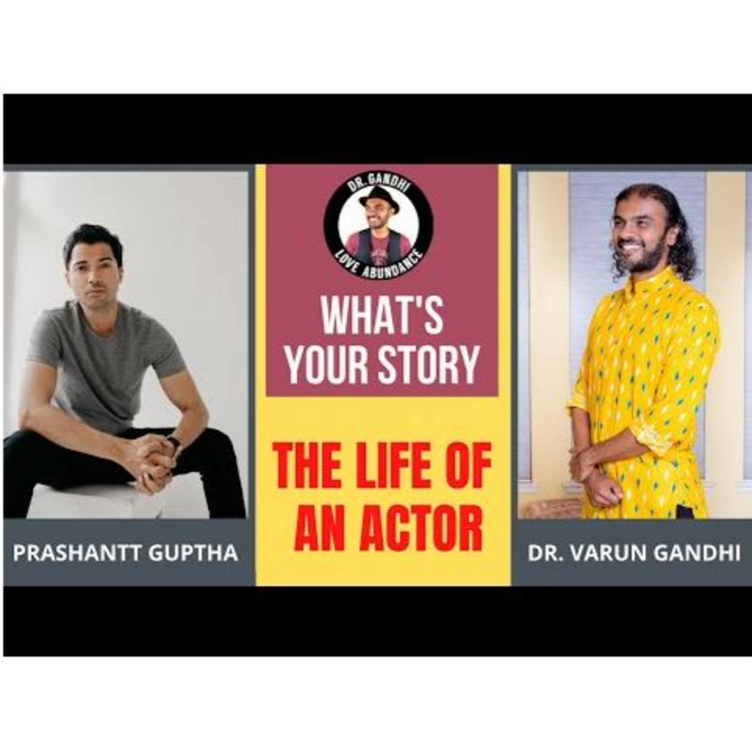What\'s Your Story by Dr. Varun Gandhi