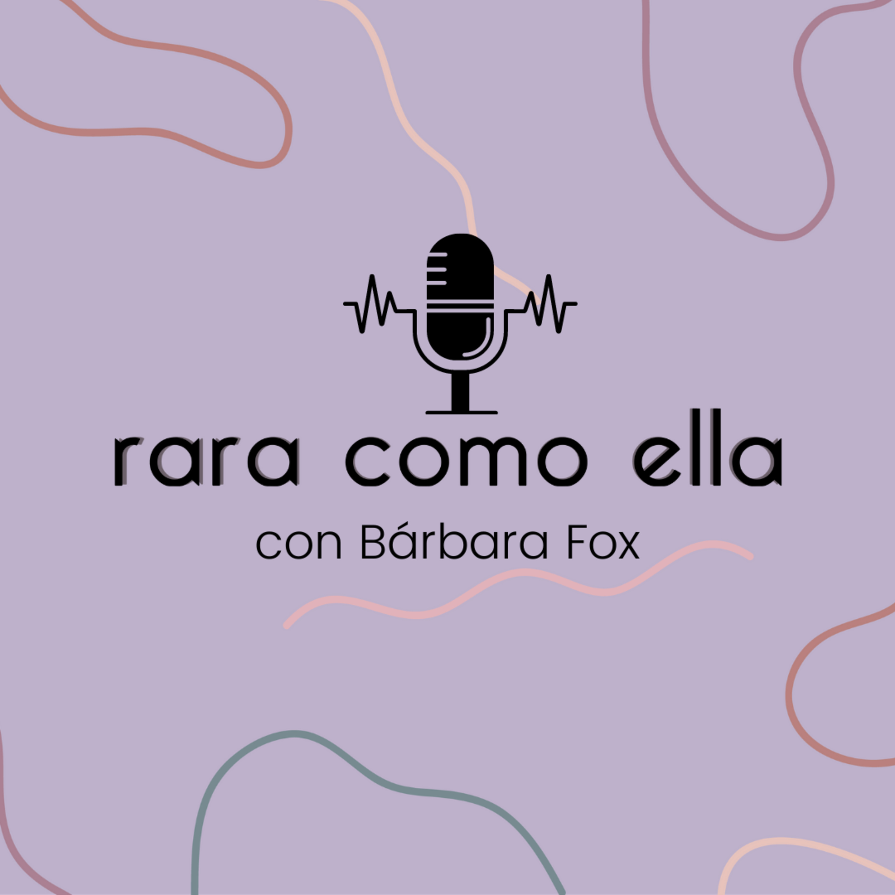 rara como ella