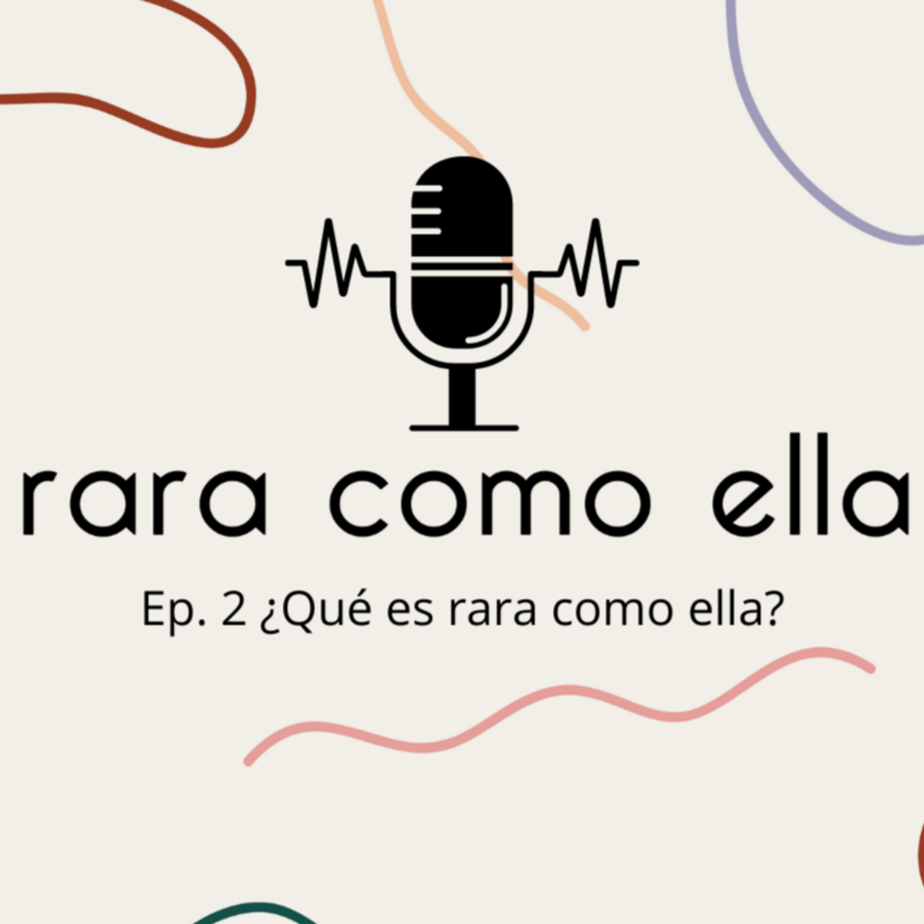 rara como ella