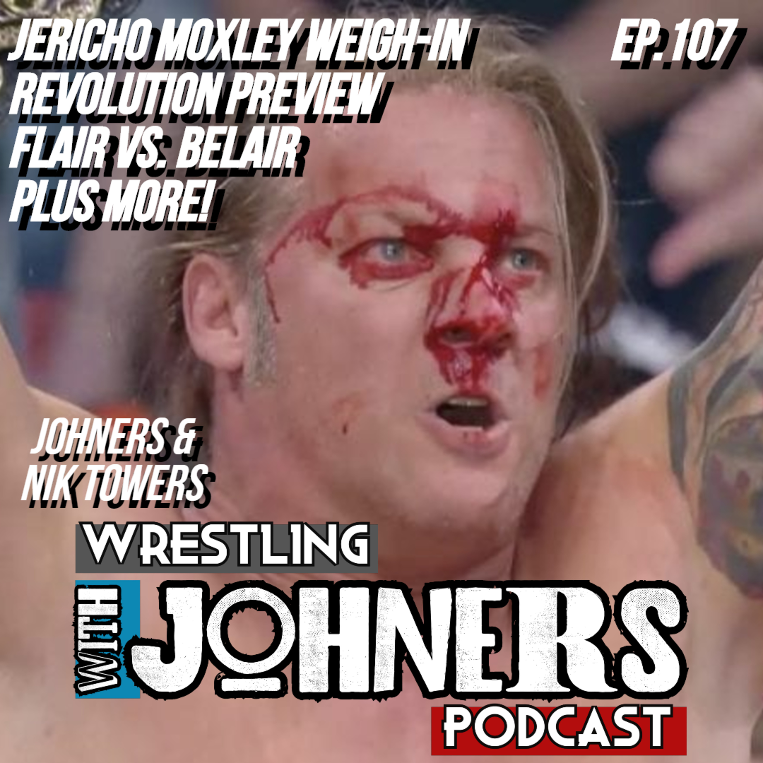Wrestling With Johners Podcast