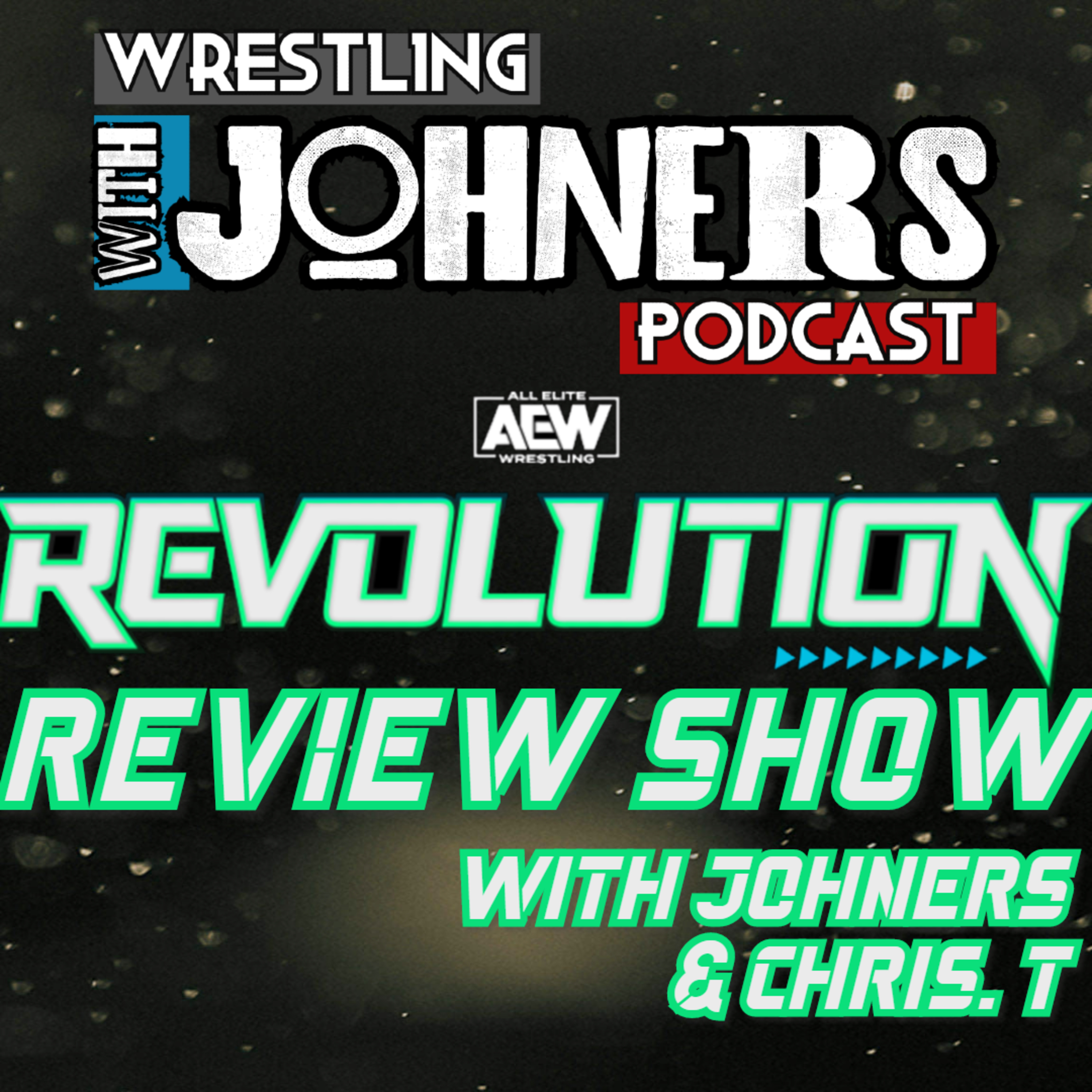 Wrestling With Johners Podcast