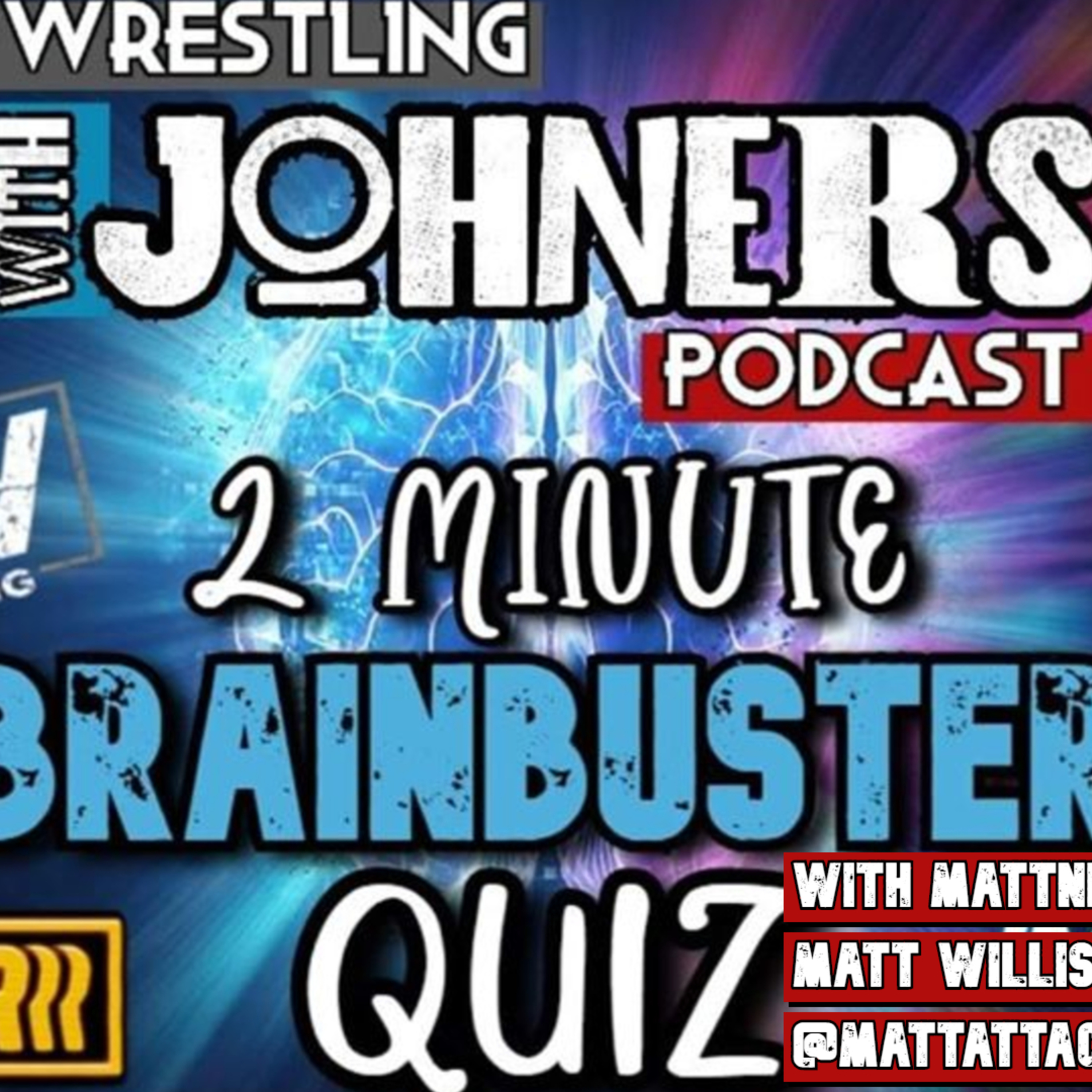 Wrestling With Johners Podcast