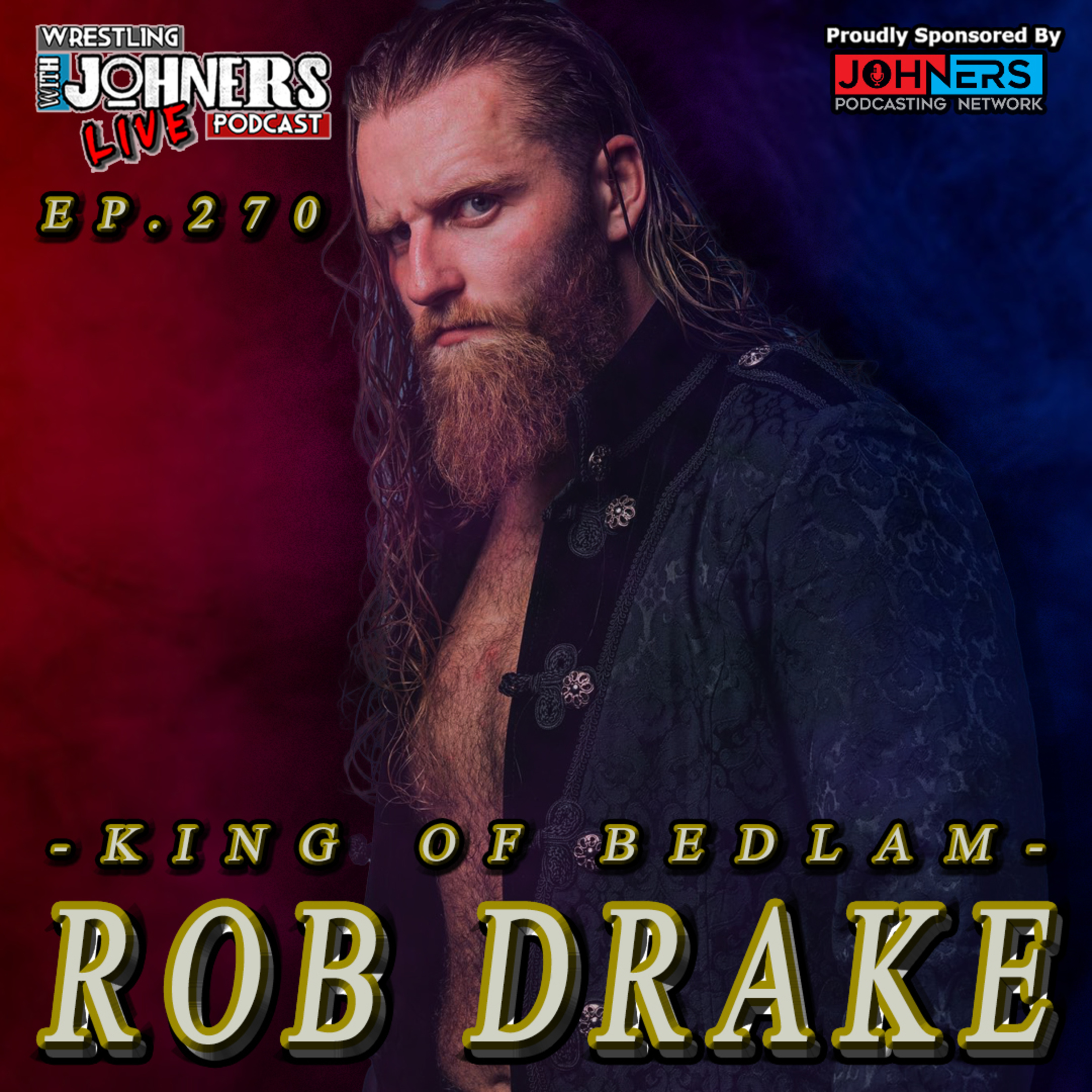 Wrestling With Johners Podcast
