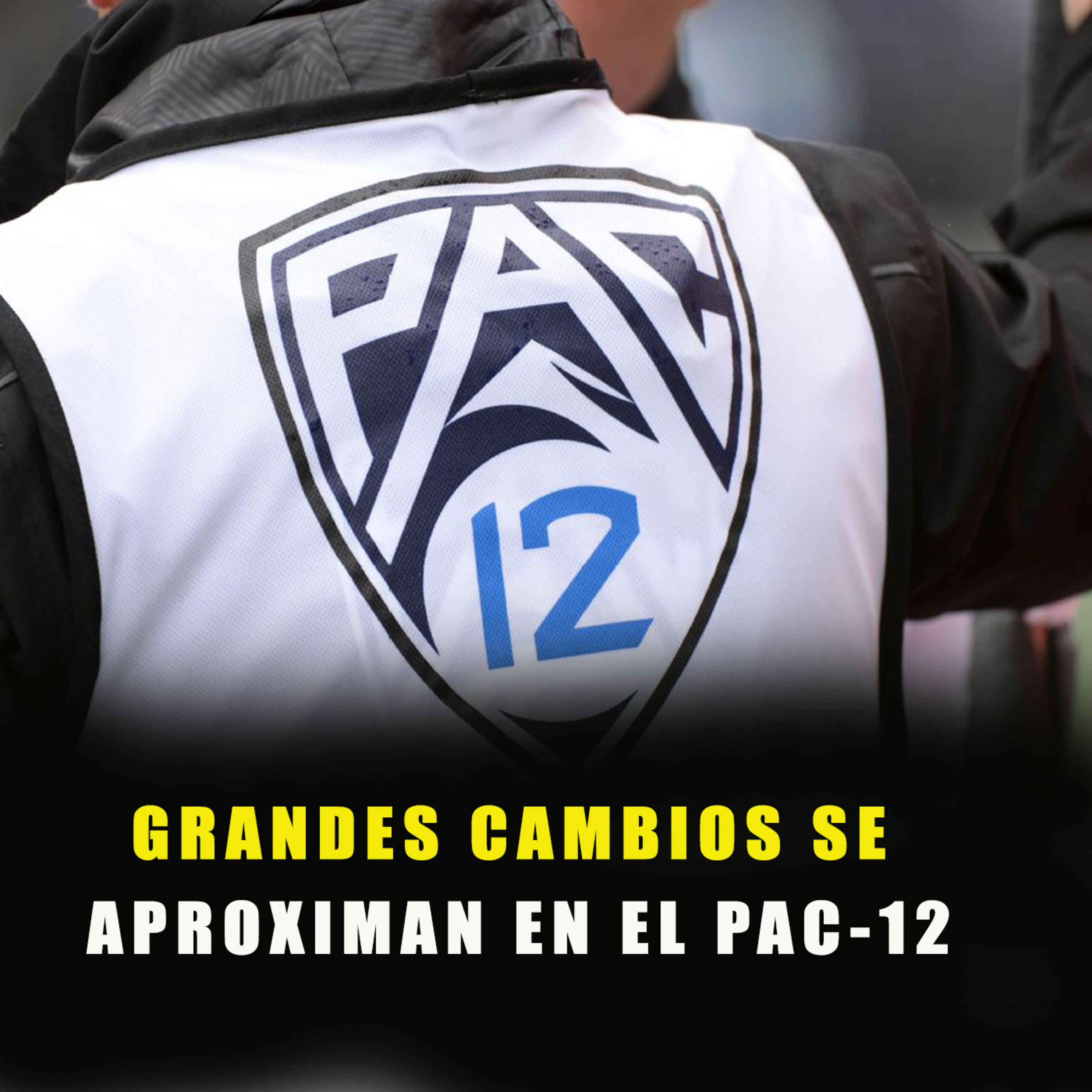 Grandes cambios se aproximas en la conferencias del PAC-12 episode artwork