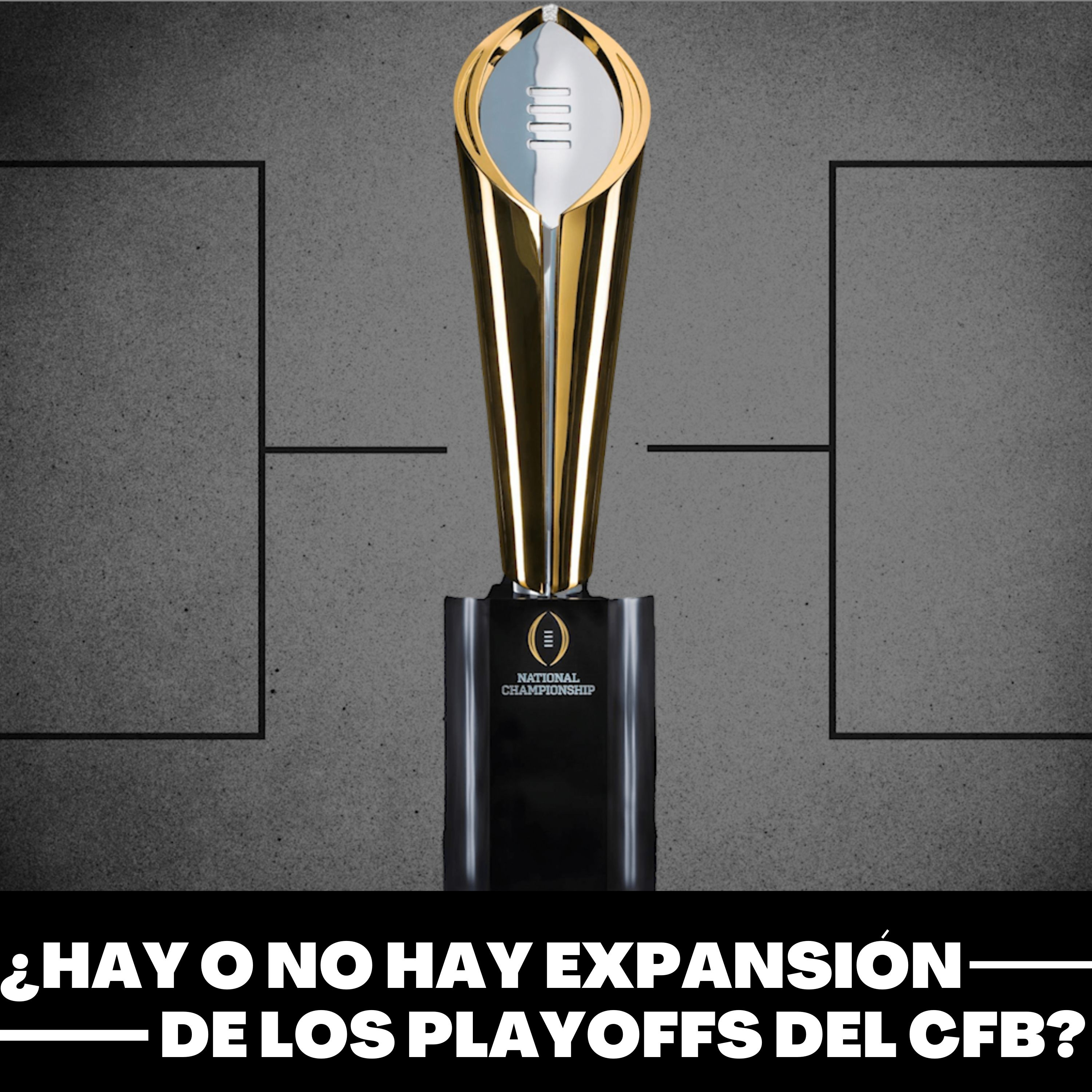 ¿Si o no expansión de los playoffs del fútbol americano universitario? episode artwork