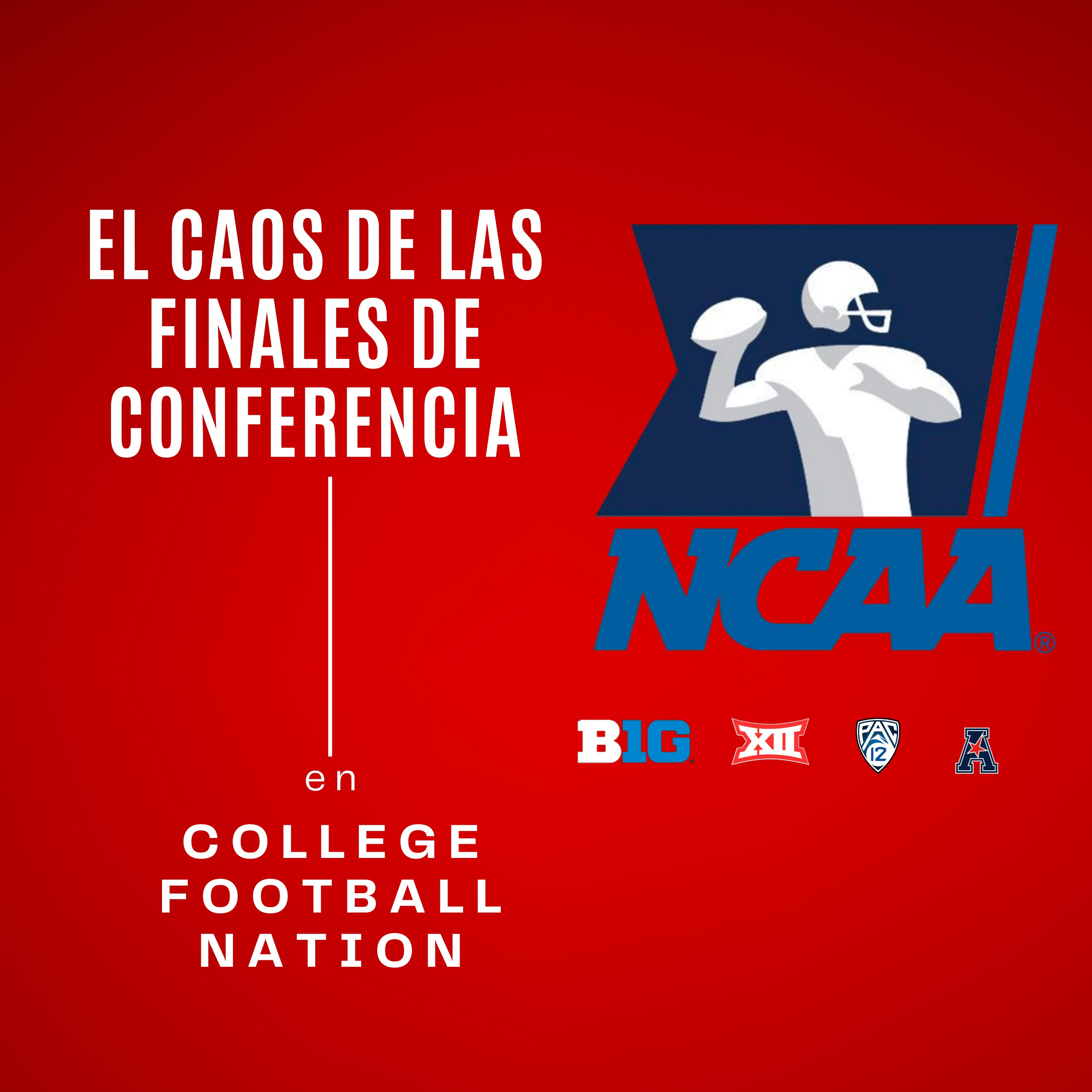 El caótico camino a las finales de conferencias del futbol americano colegial de la NCAA del 2022 episode artwork