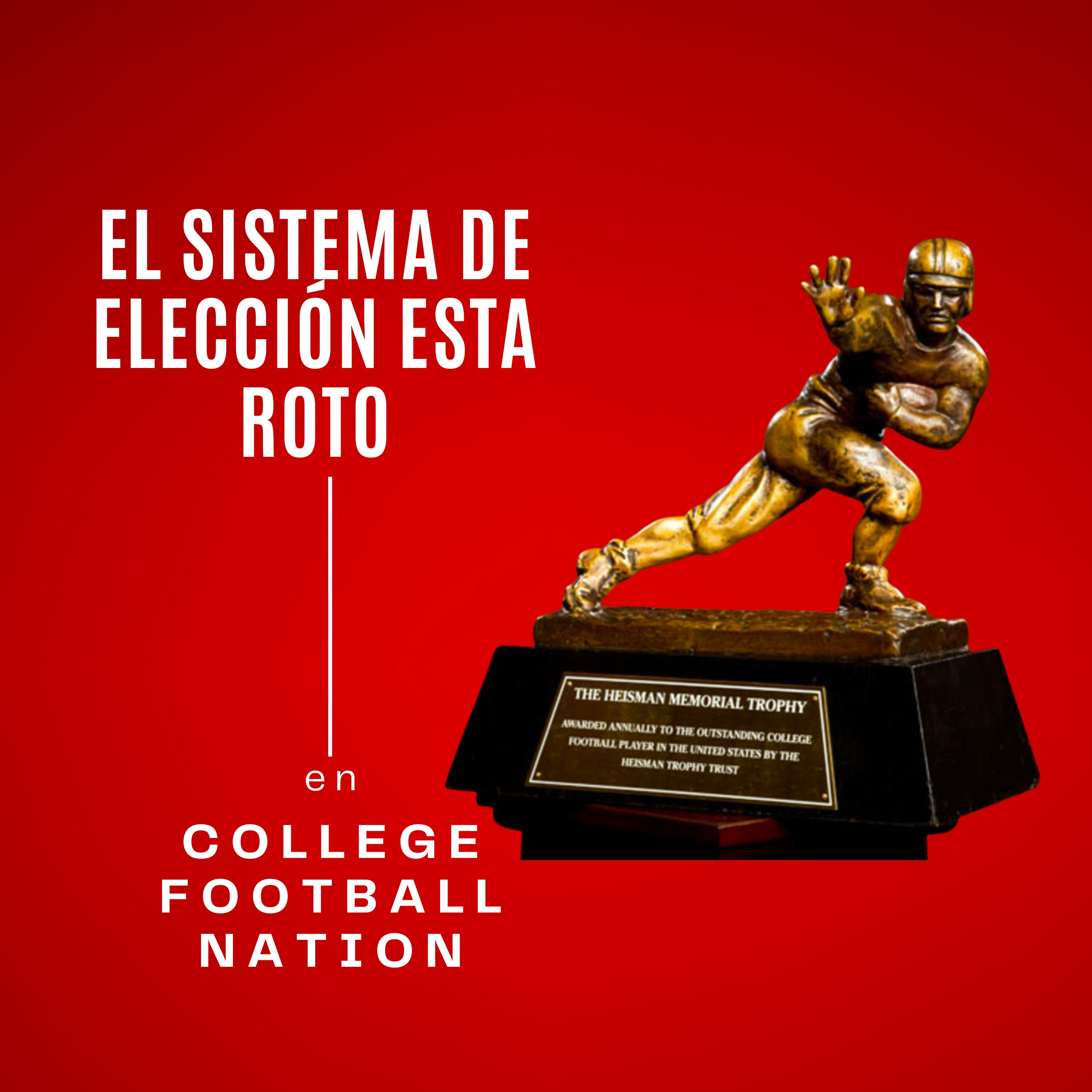 El sistema de elección del ganador del trofeo Heisman esta roto episode artwork