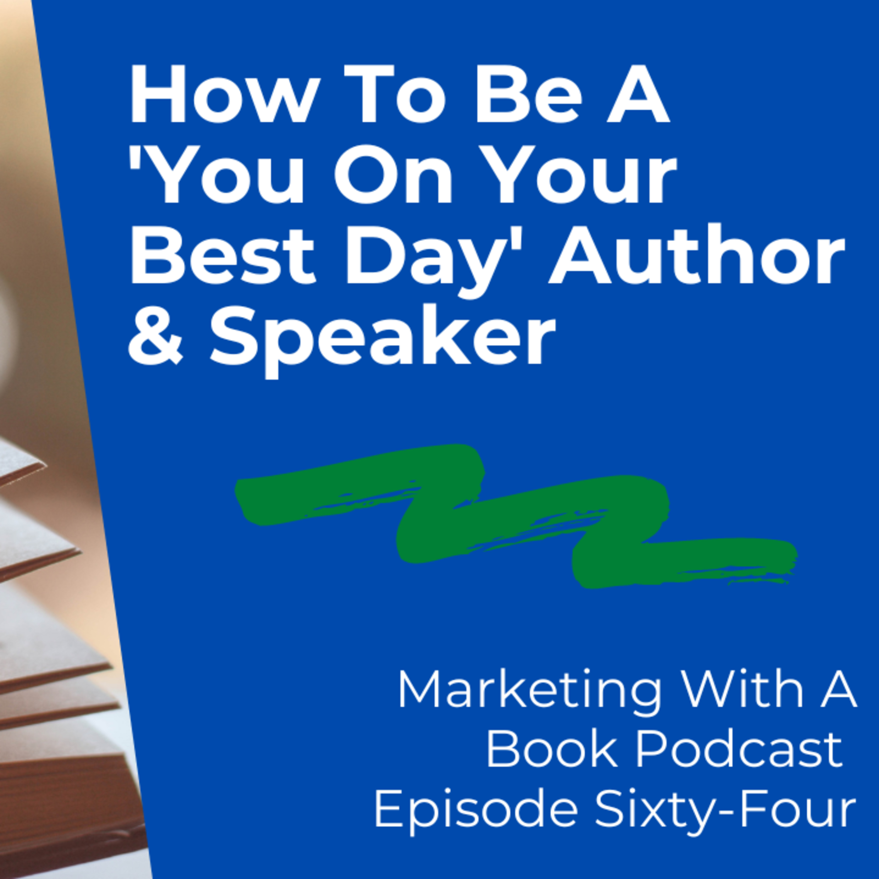 Marketing With A Book Podcast