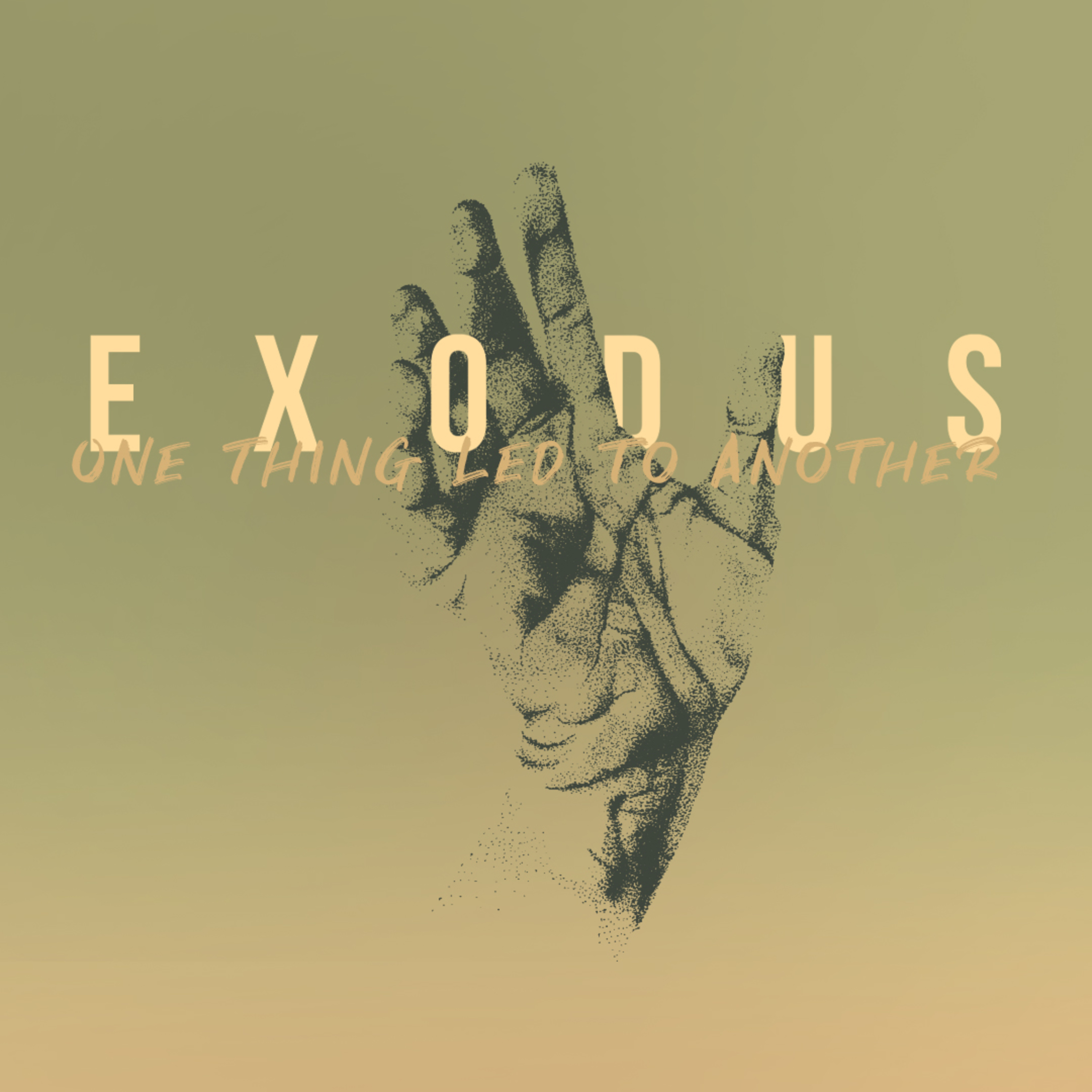 Exodus: A New Humanity // One Thing Led to Another // Exodus 32 episode artwork