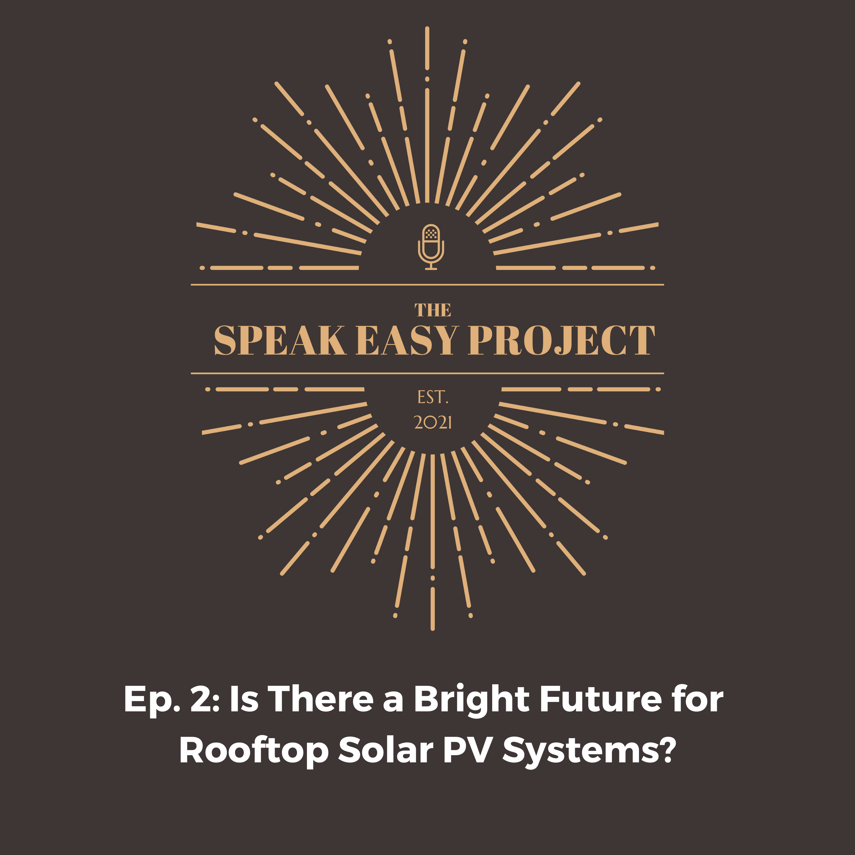 Ep.2 : Is There a Bright Future for Rooftop Solar PV Systems? episode artwork