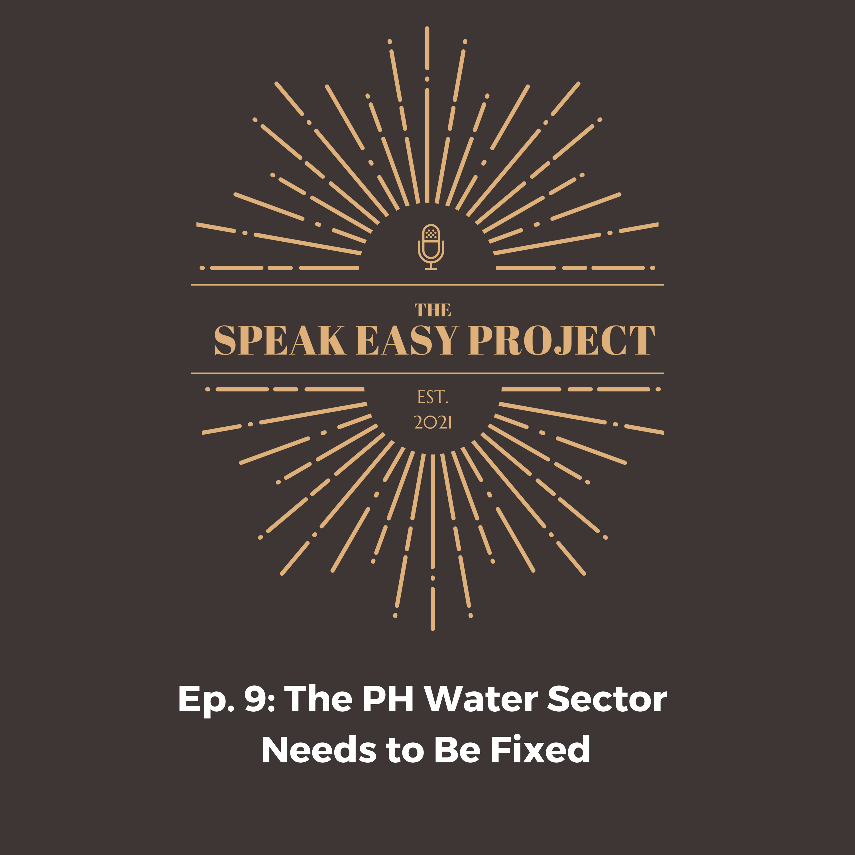 Ep.9 : The PH Water Sector Needs to Be Fixed episode artwork