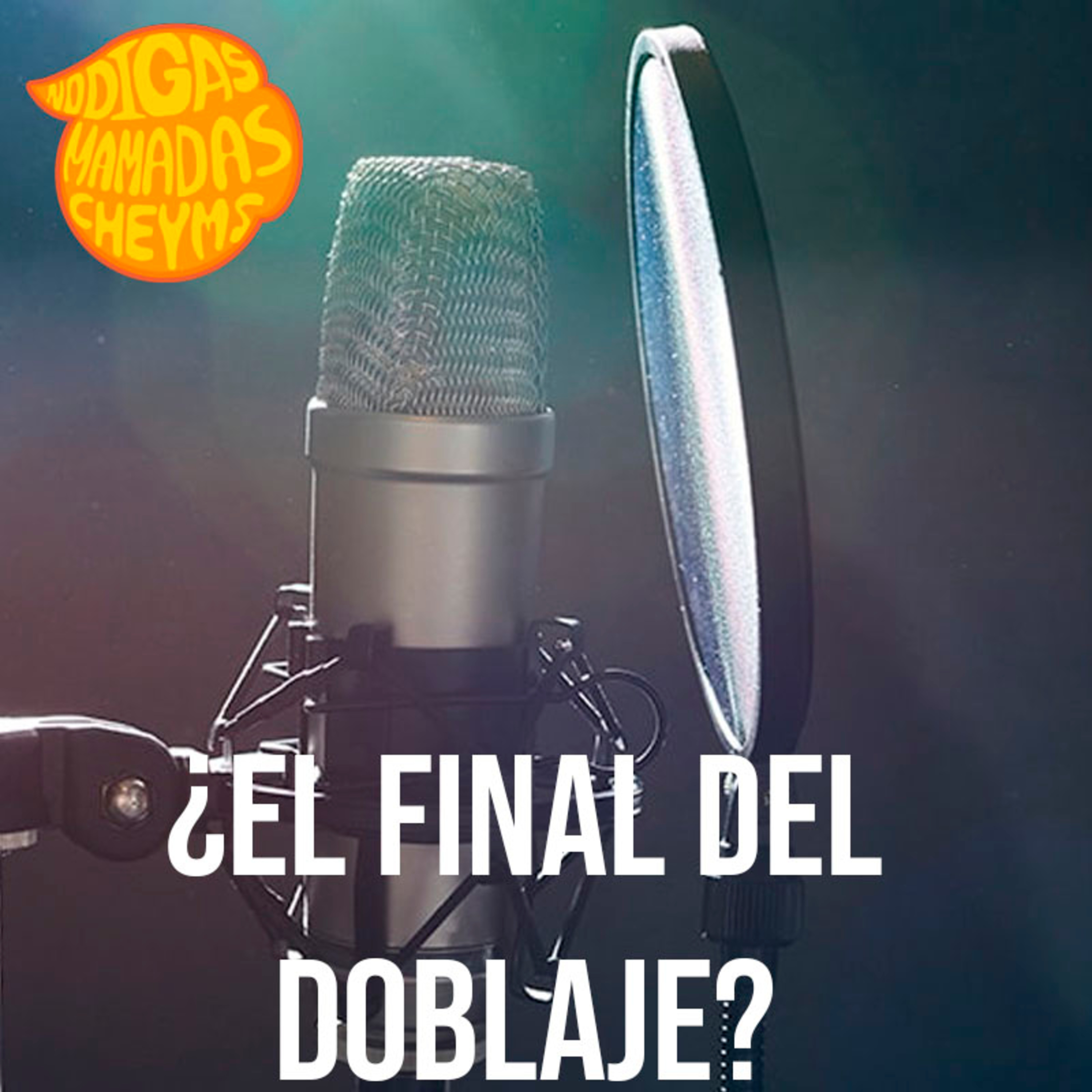 ¿El fin del doblaje en México? episode artwork